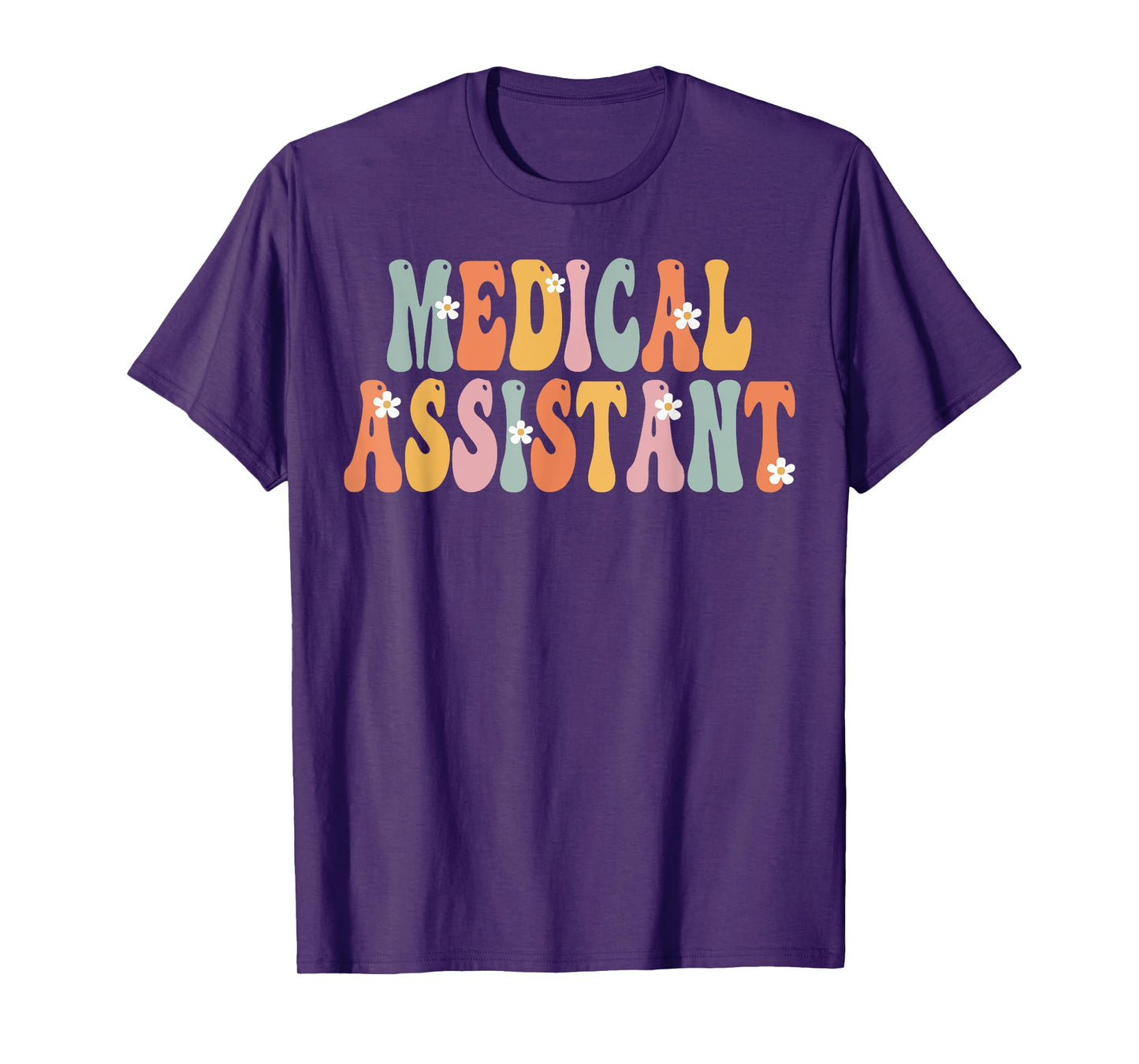 Medical Assistant Week Groovy Appreciation Day For Women T-Shirt