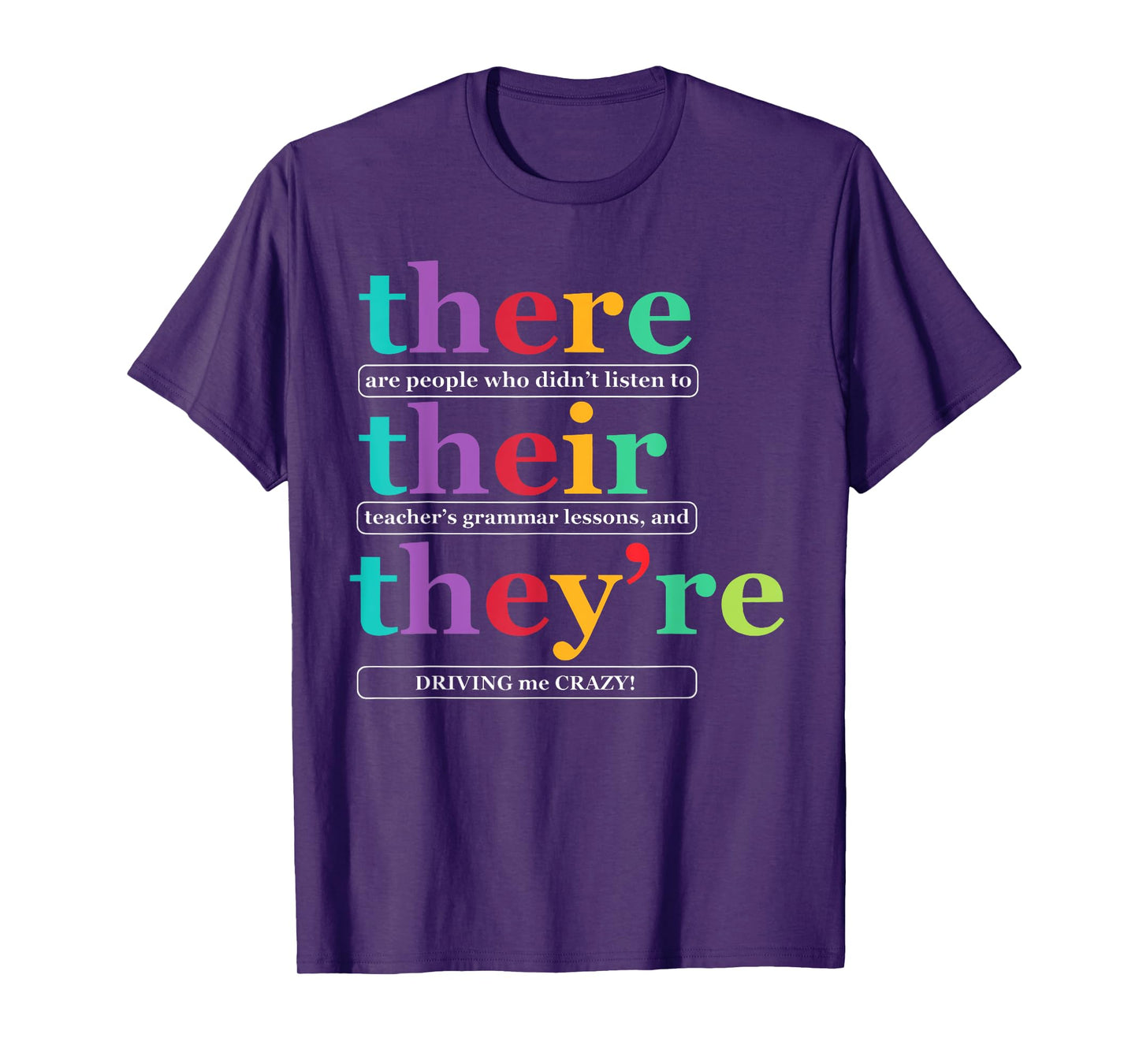 There Their They're English Grammar Teacher Back To School T-Shirt