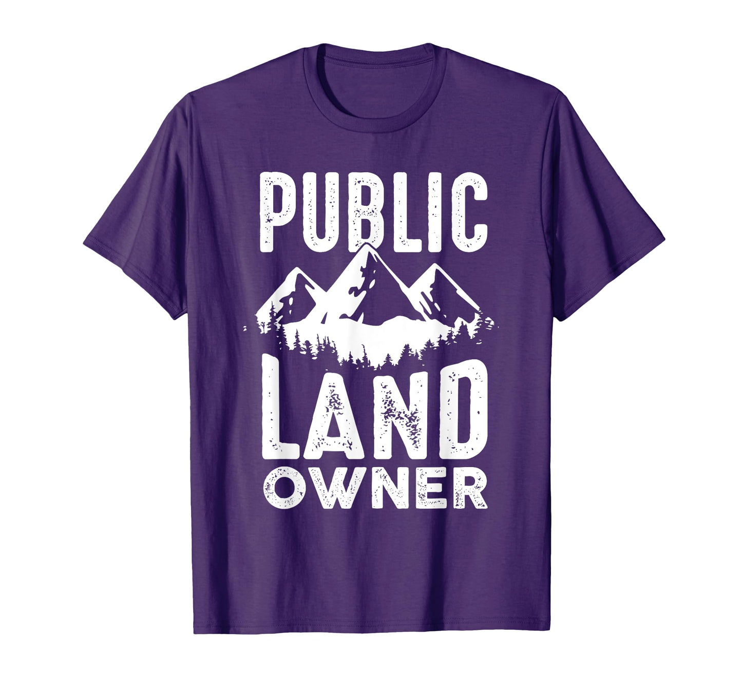 Public Land owner gift for proud public lands user T-Shirt