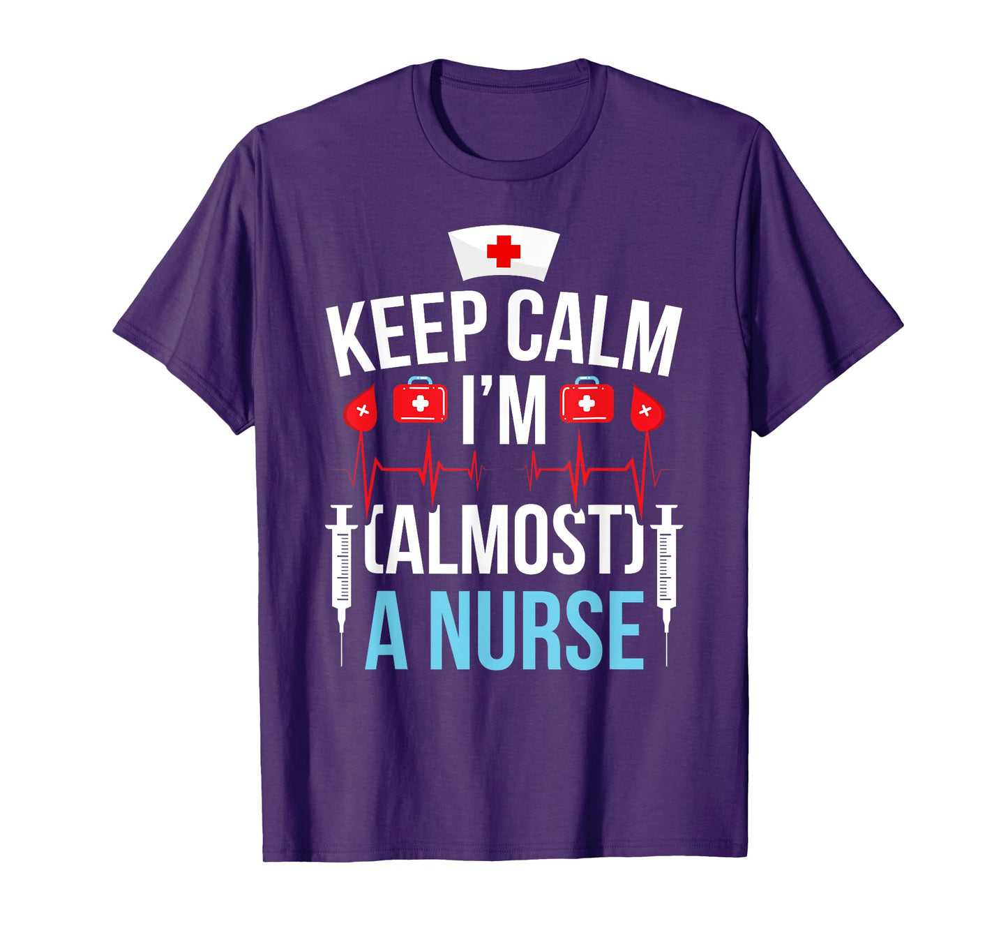 Almost A Nurse To Be Nursing Student Nursing School T-Shirt