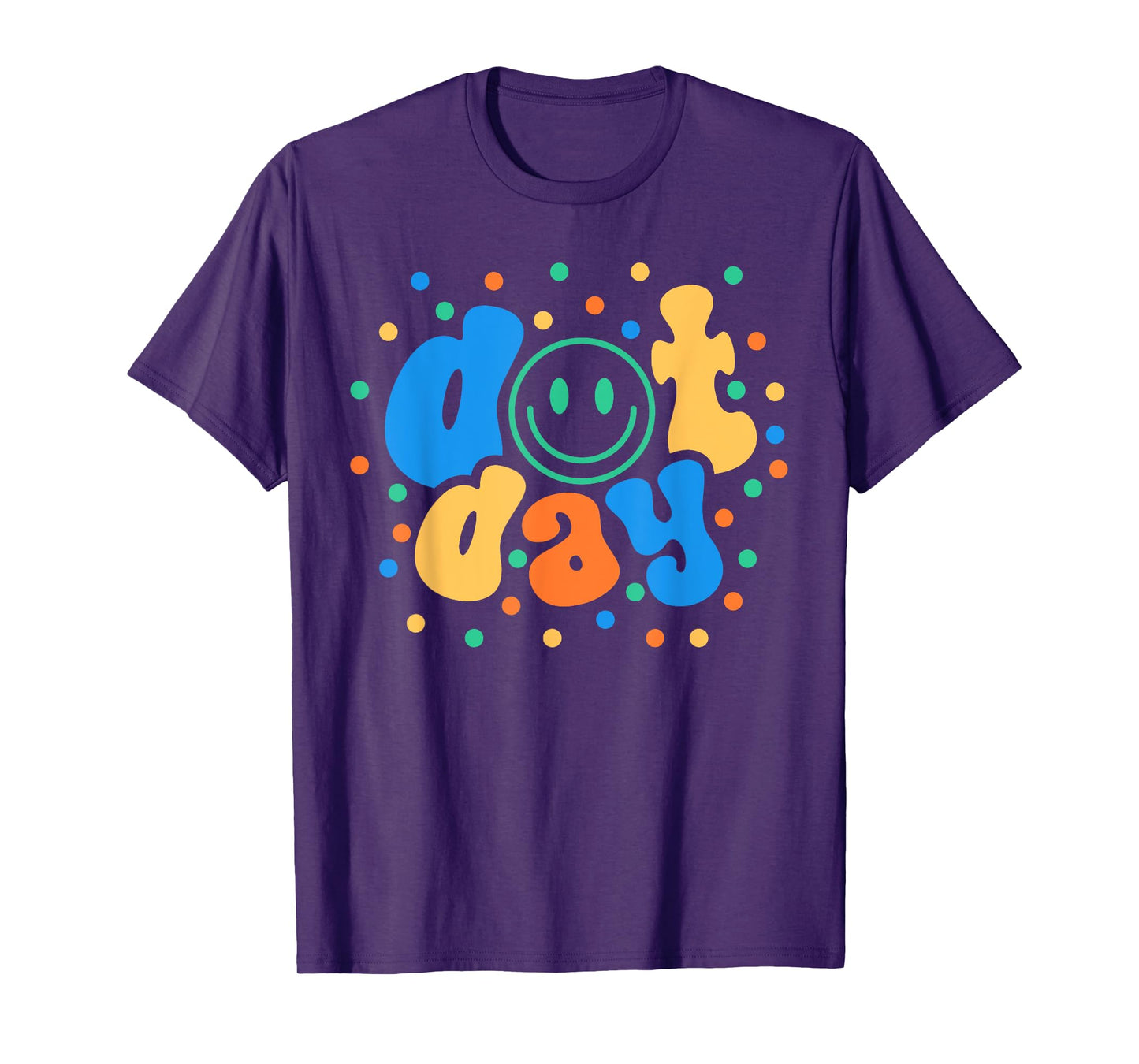 Happy Dot Day 2024 Teachers Students Kids Womens T-Shirt