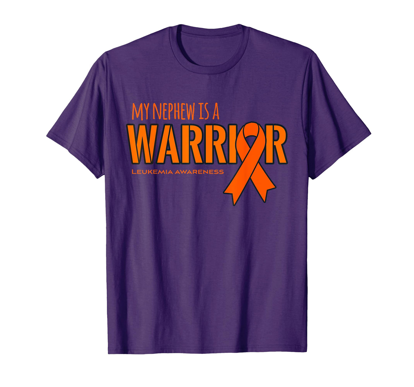 My Nephew is a Warrior Leukemia Cancer Awareness Shirt T-Shirt