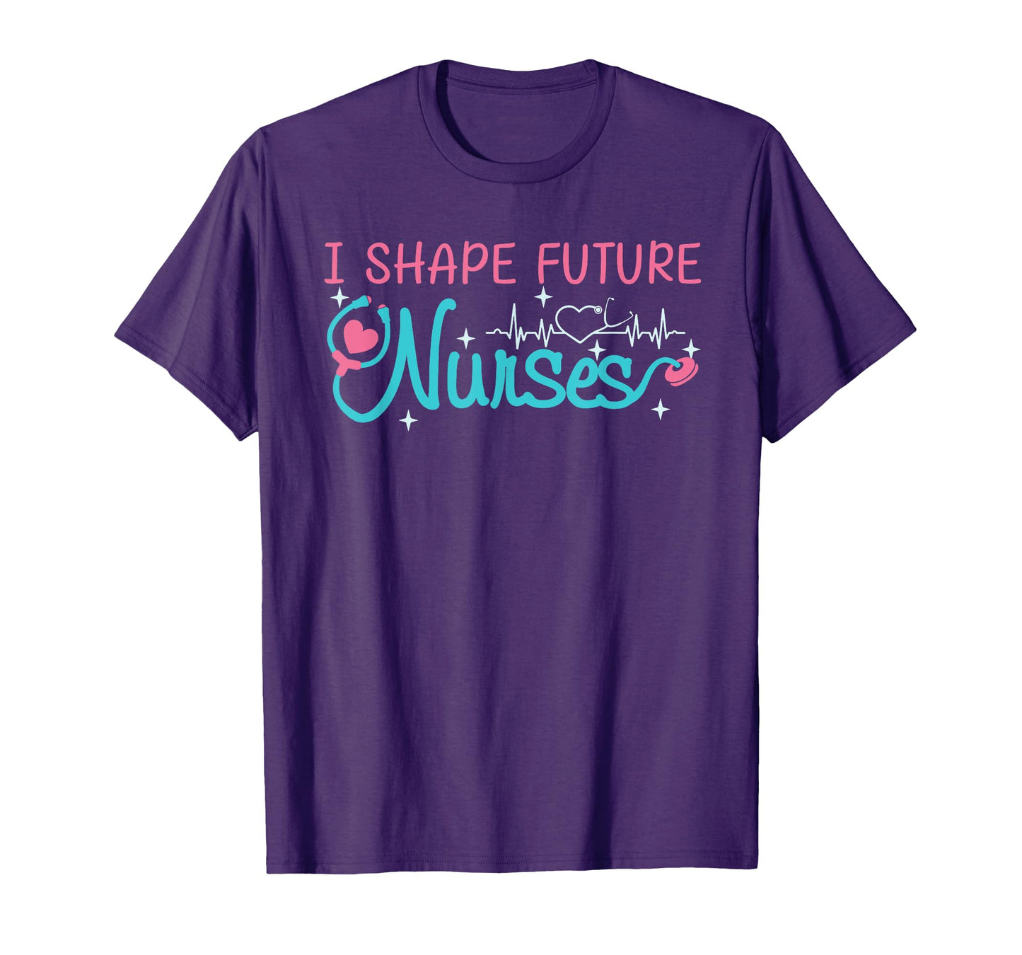 I Shape Future Nurses Educator Clinical Nursing Instructor T-Shirt