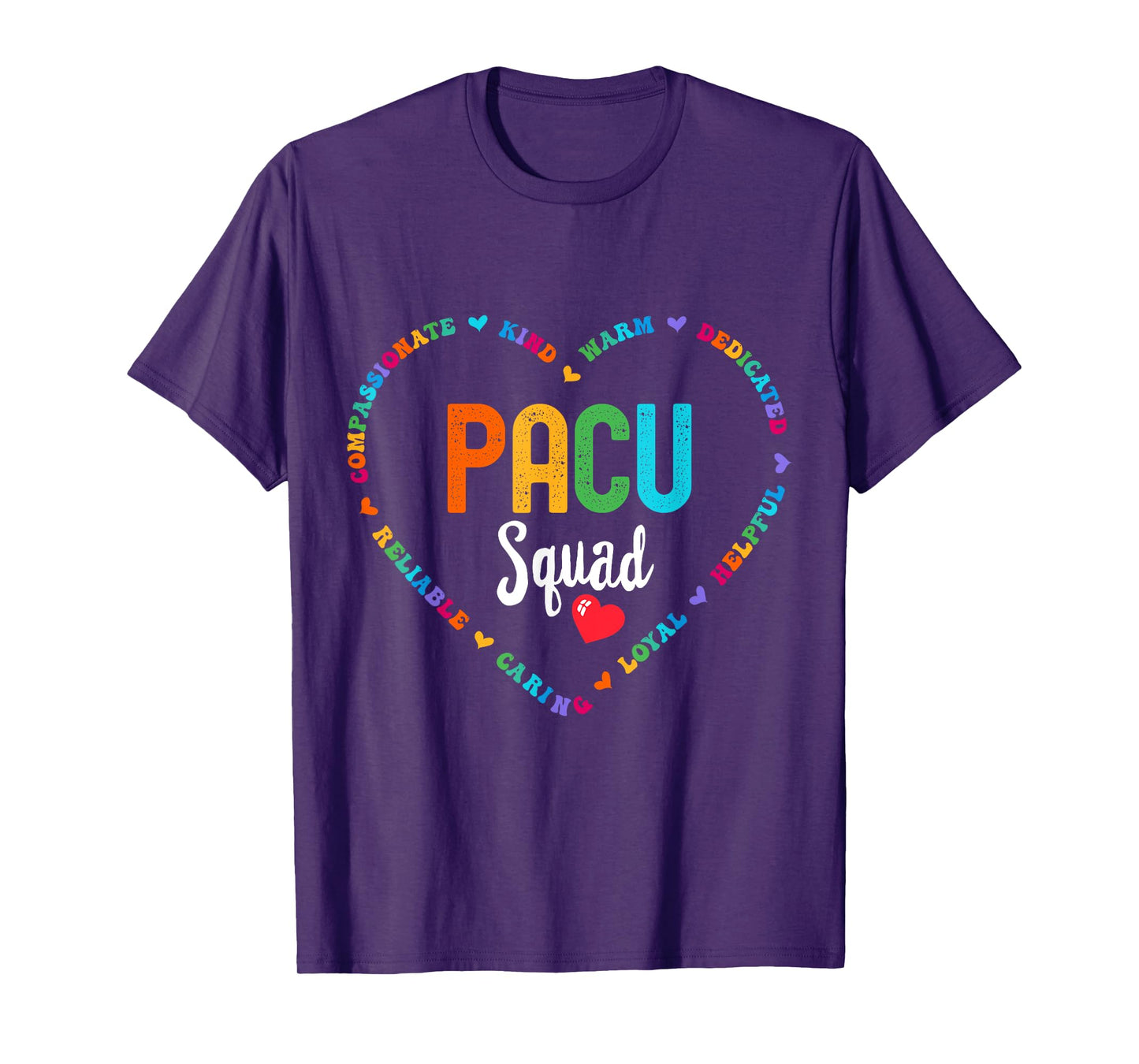PACU Squad Nurse week PACU nurse & Post Anesthesia T-Shirt