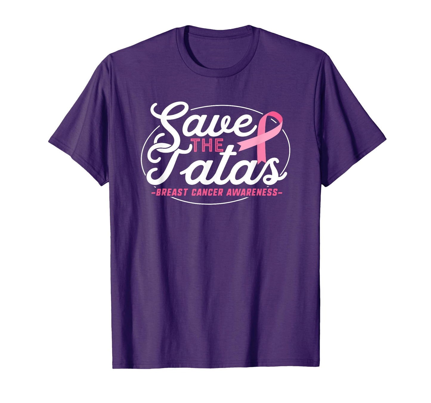 Breast Cancer Survivor Shirt Support Pink Ribbon Tatas Save T-Shirt
