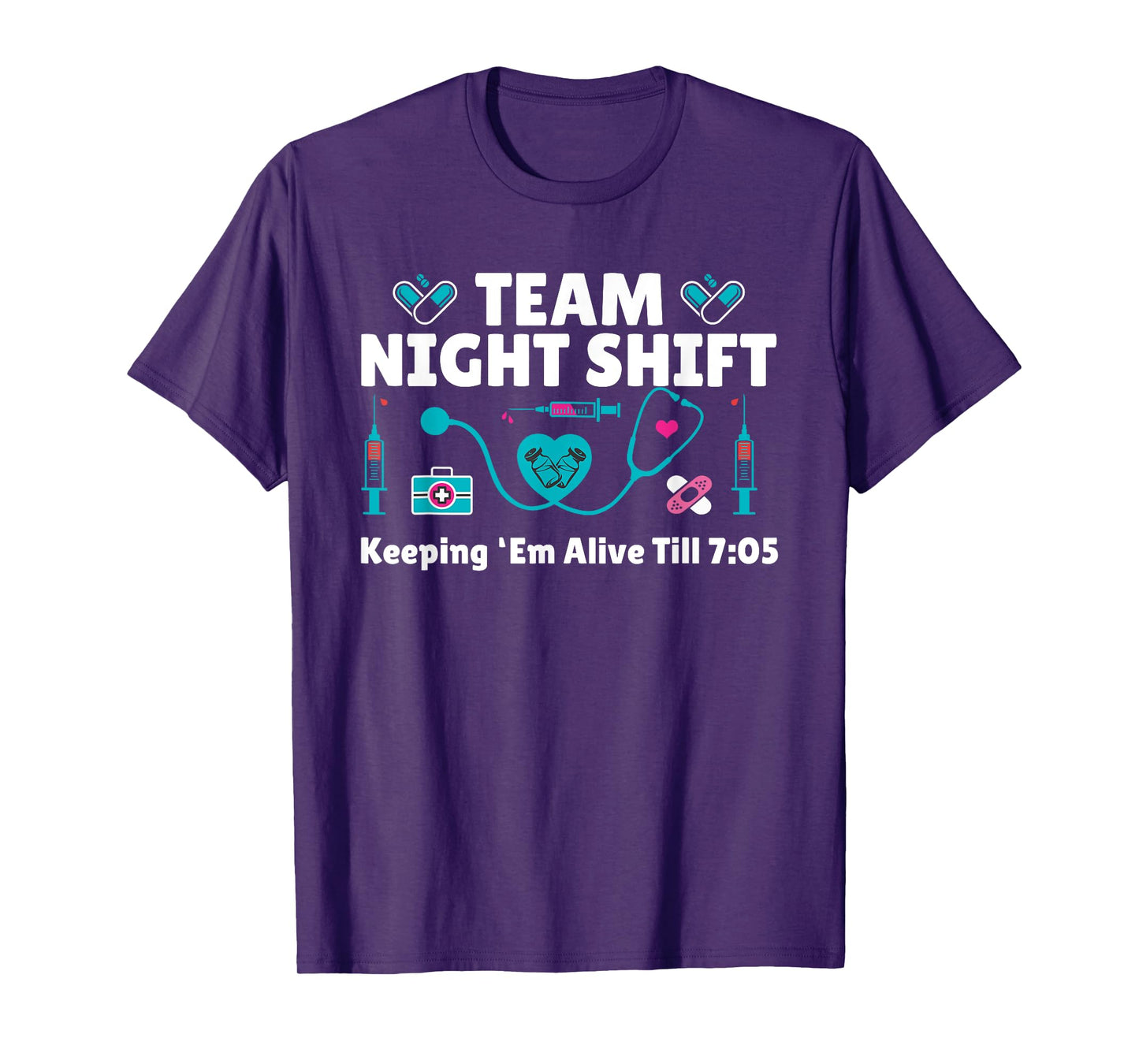 Nurse Practitioner Keeping Them Alive Funny Team Night Shift T-Shirt