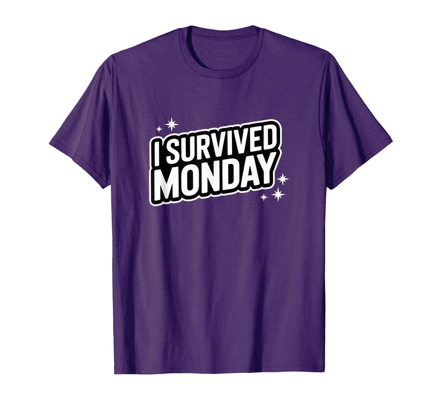 I Survived Monday – Funny Week Starter Tee T-Shirt