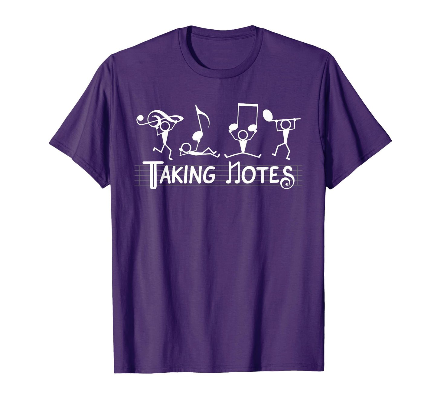 Taking Notes Music Note Funny Men Women T-Shirt