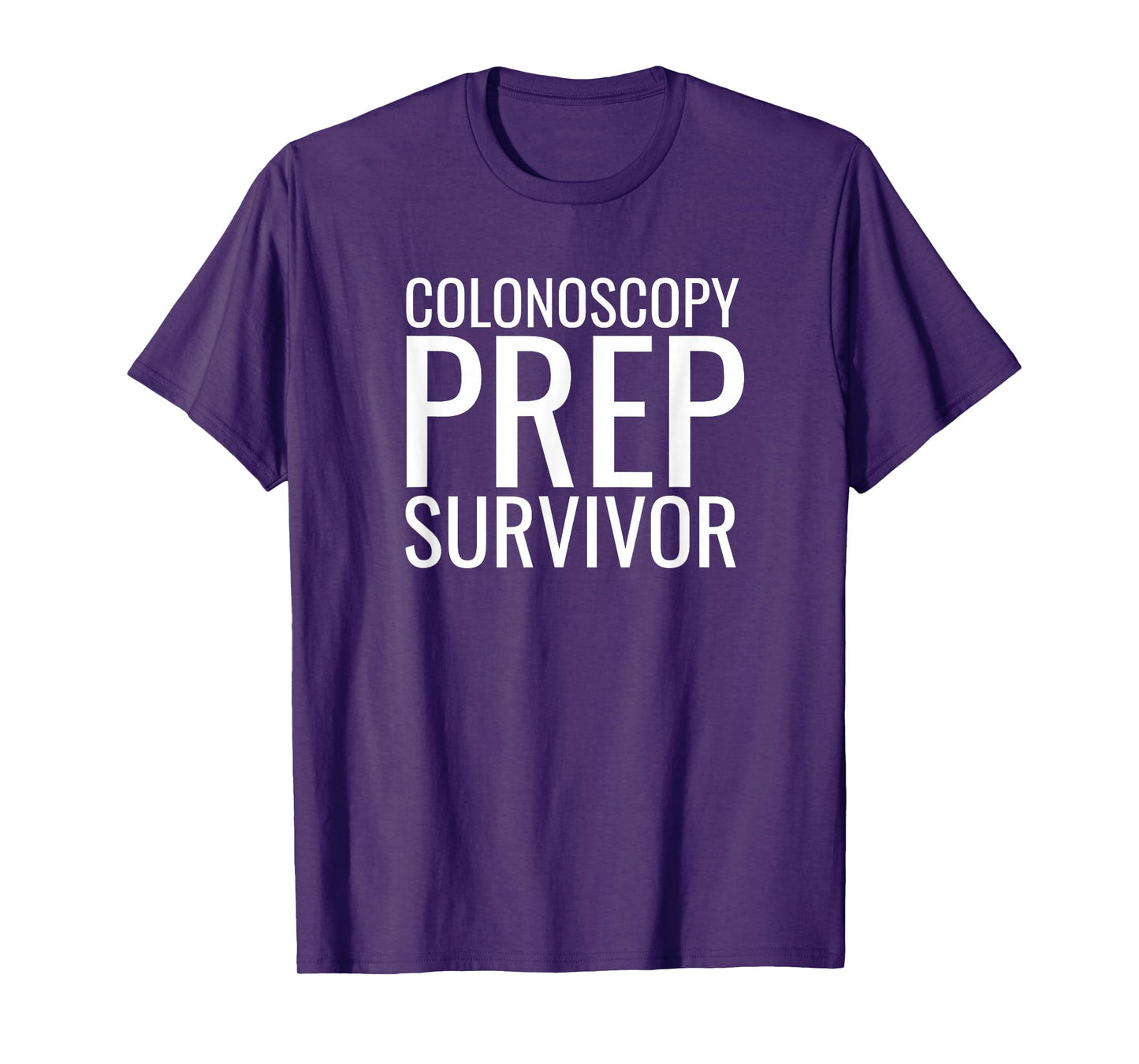Colon Drink Prep Survivor GI Endoscopy Colonoscopy Joke T-Shirt