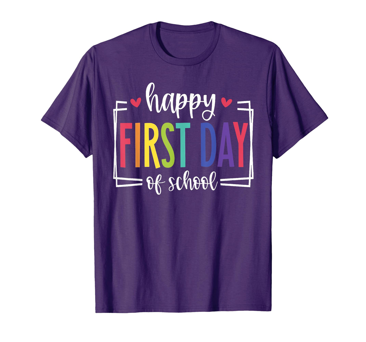 Happy First Day of School T-Shirt