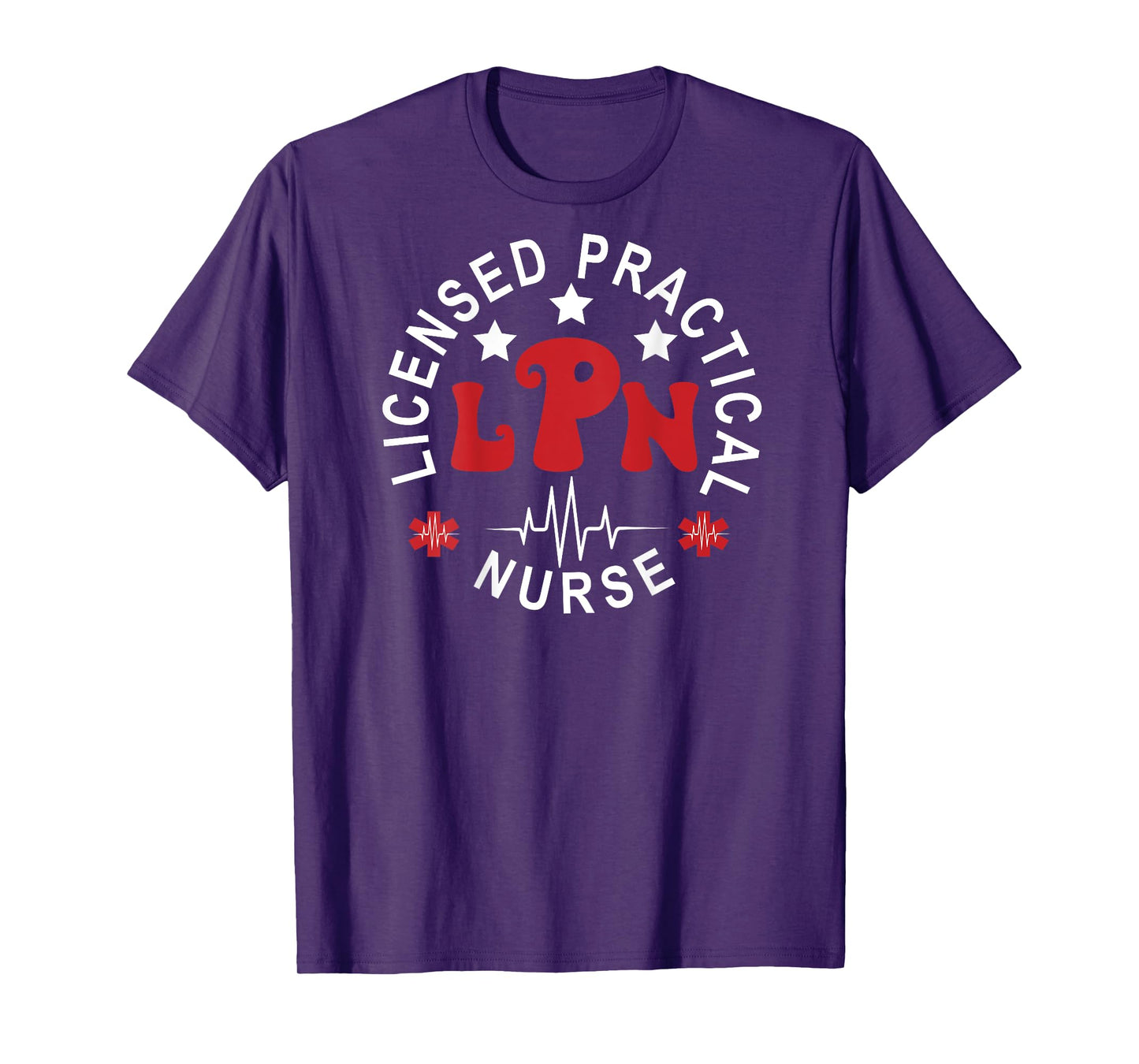 LPN Nurse Licensed Practical Nursing Nurse Week Back Of T-Shirt