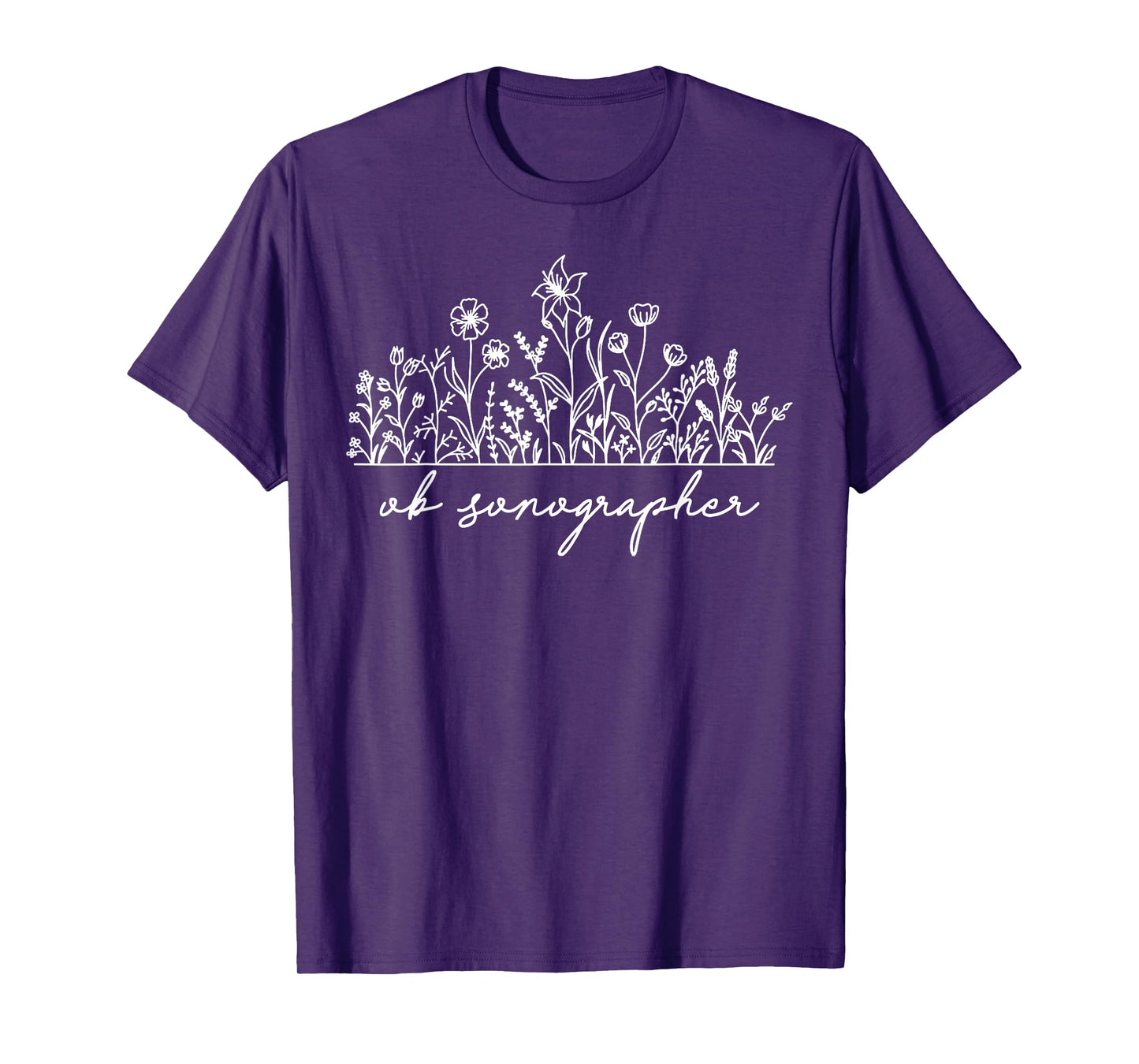 Wildflower OB Sonographer Sonography Ultrasound Tech Cardiac T-Shirt