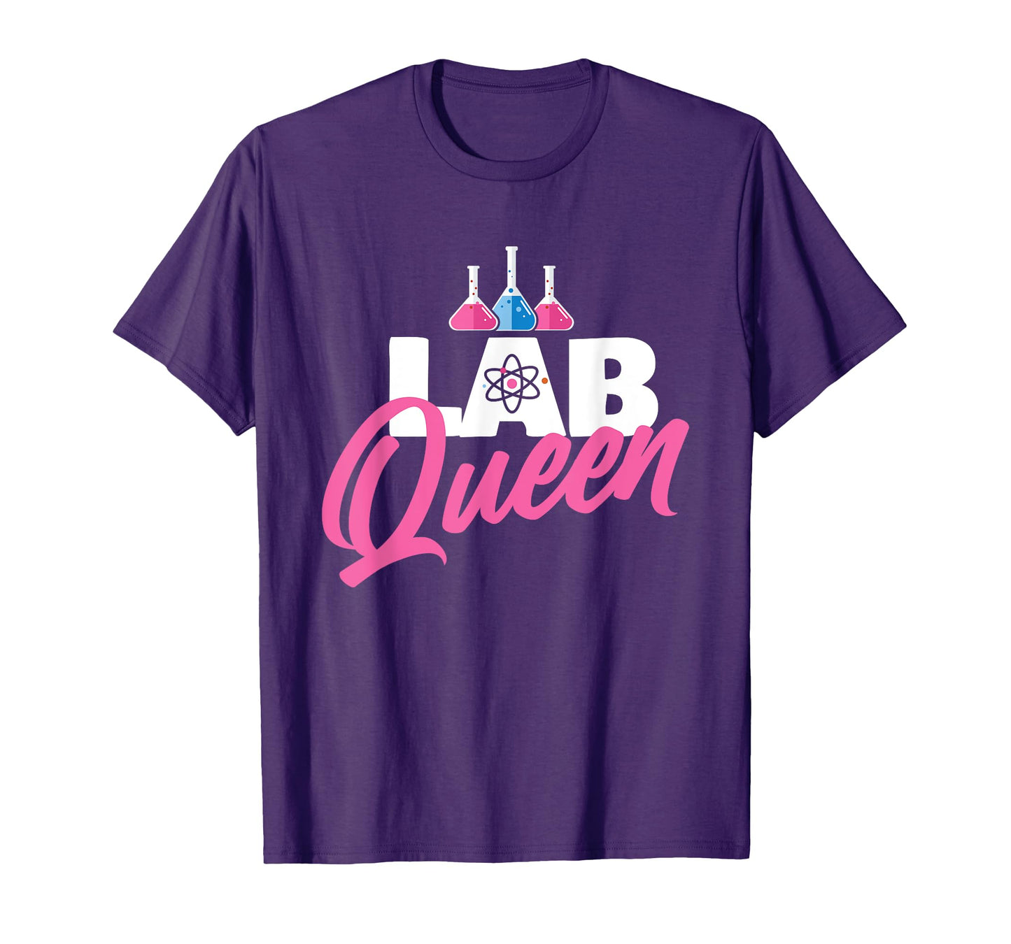 Lab Queen - Laboratory Technician Science Medical Scientist T-Shirt