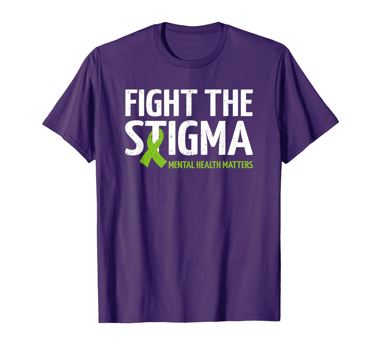 Mental Health Matters Fight The Stigma, Mental Health T-Shirt
