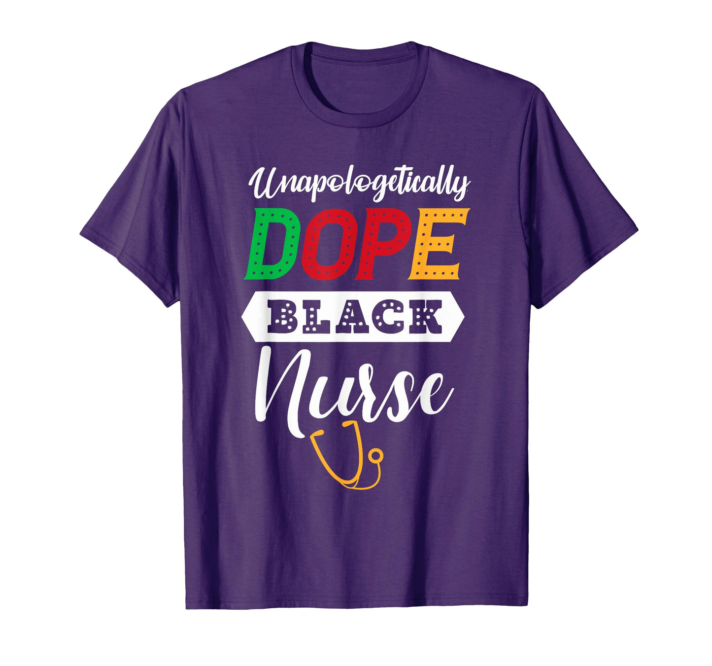Unapologetically dope black nurse African American T-Shirt