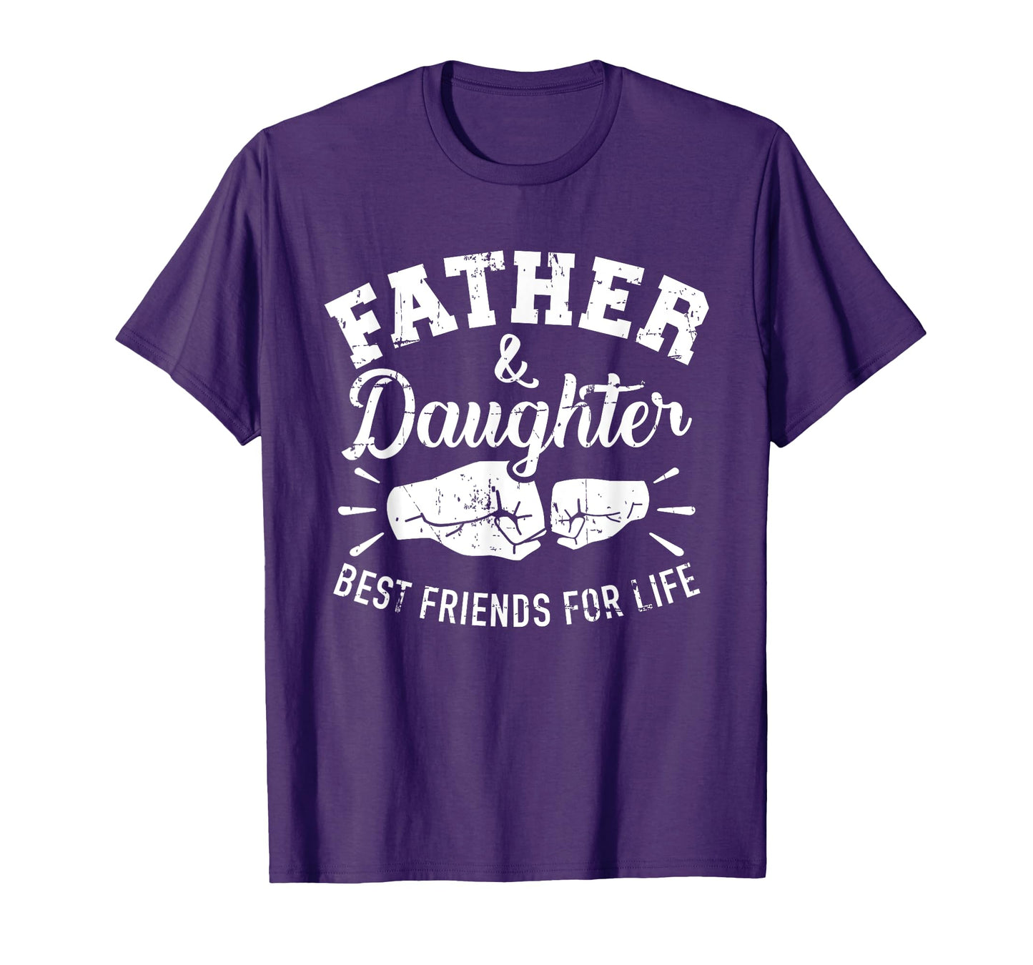 Father and daughter best friends for life T-Shirt