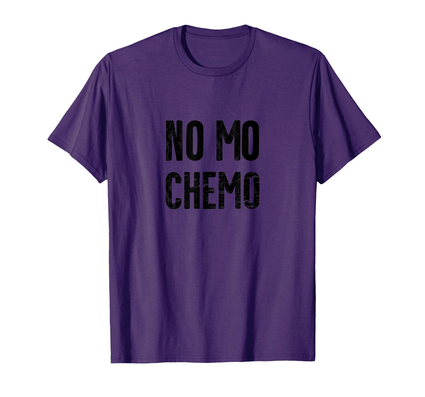No Mo Chemo | No More Chemo | Cancer Survivor Gift T-Shirt