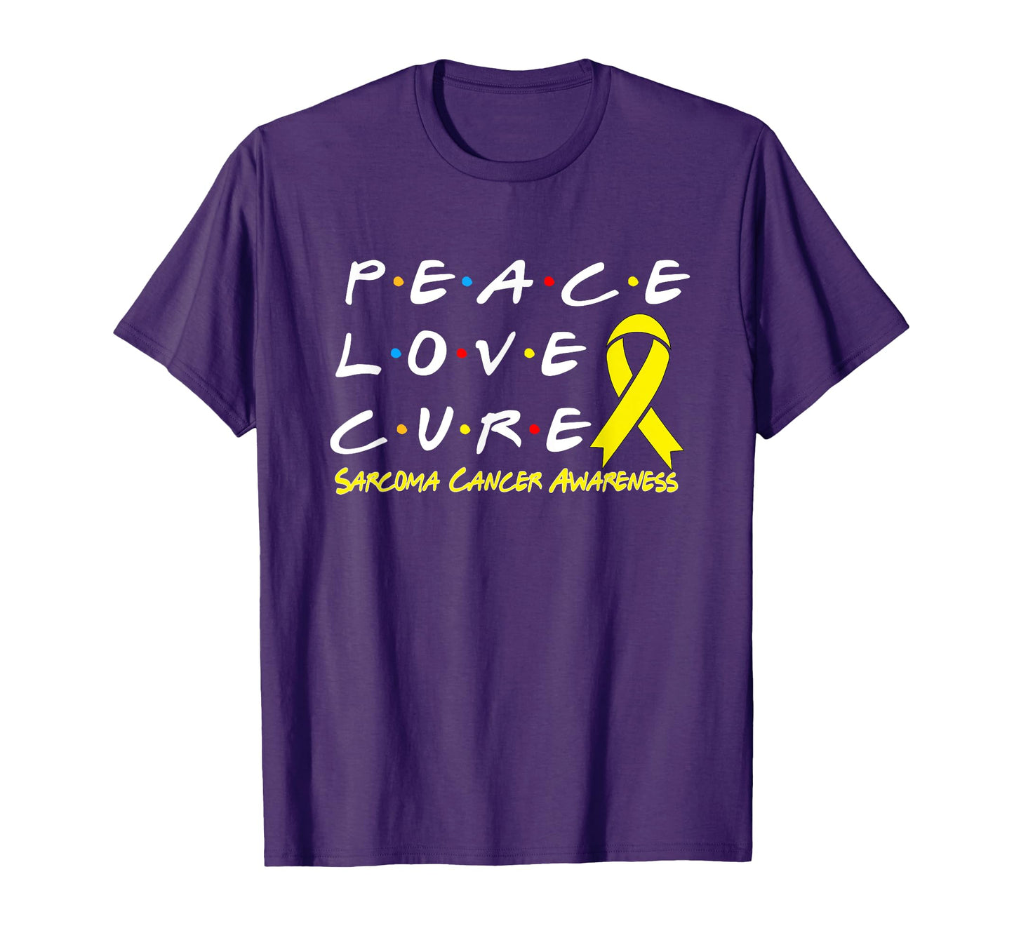 Sarcoma Cancer Awareness Peace Love Cure T-Shirt