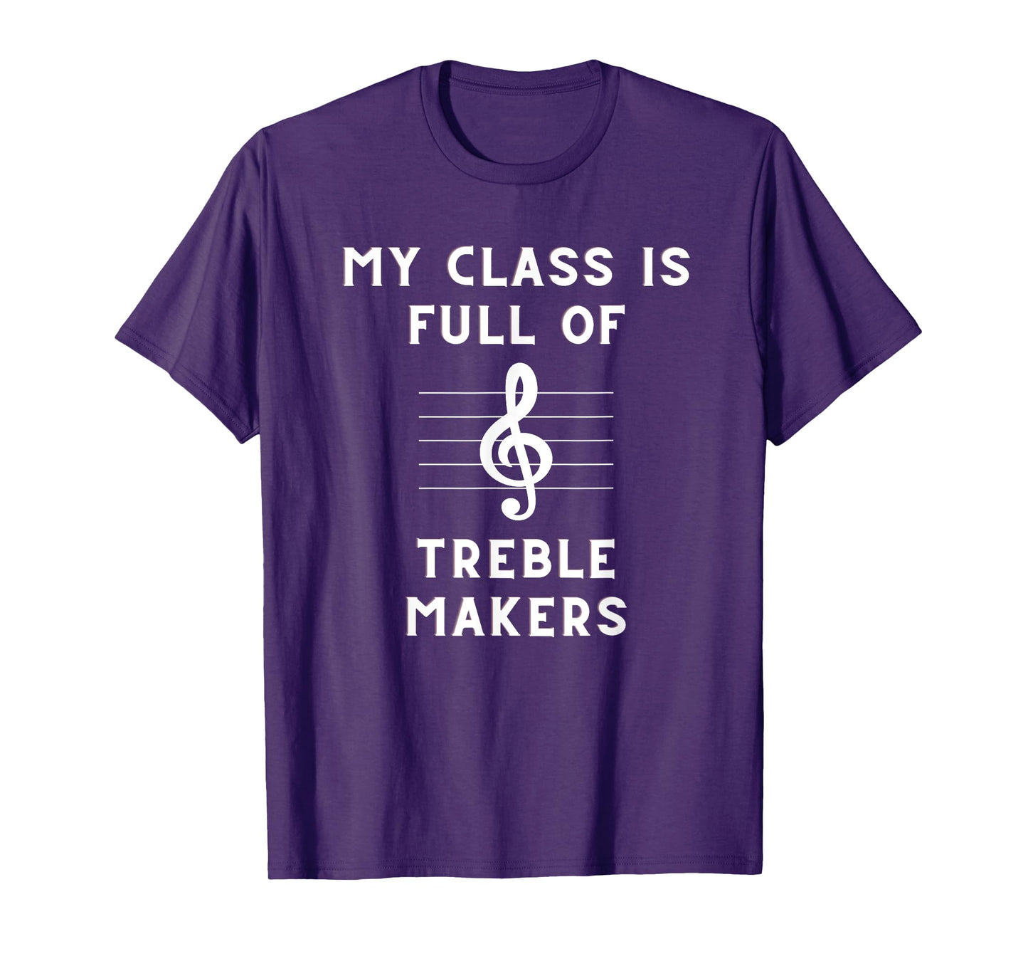 Funny Music Teacher Treble Music Note T-Shirt