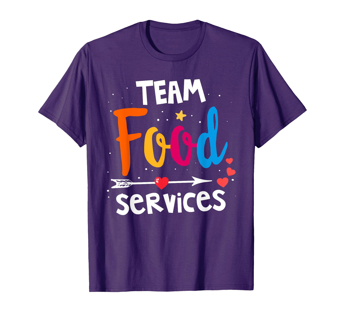 Food Services Team Cafeteria Crew Helper School Admin Squad T-Shirt