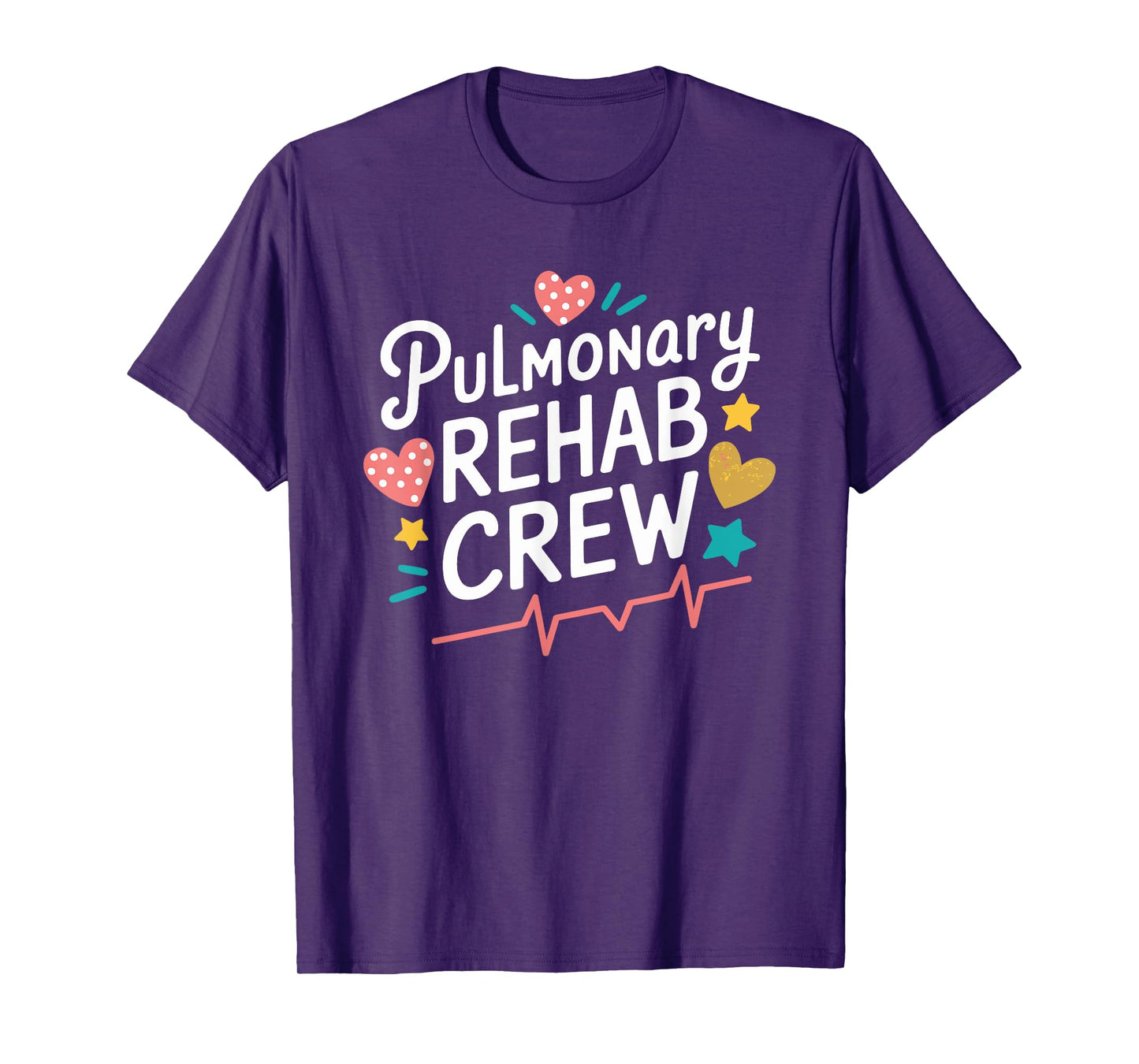Pulmonary Rehab Crew, RN Rehabilitation Nursing Department T-Shirt
