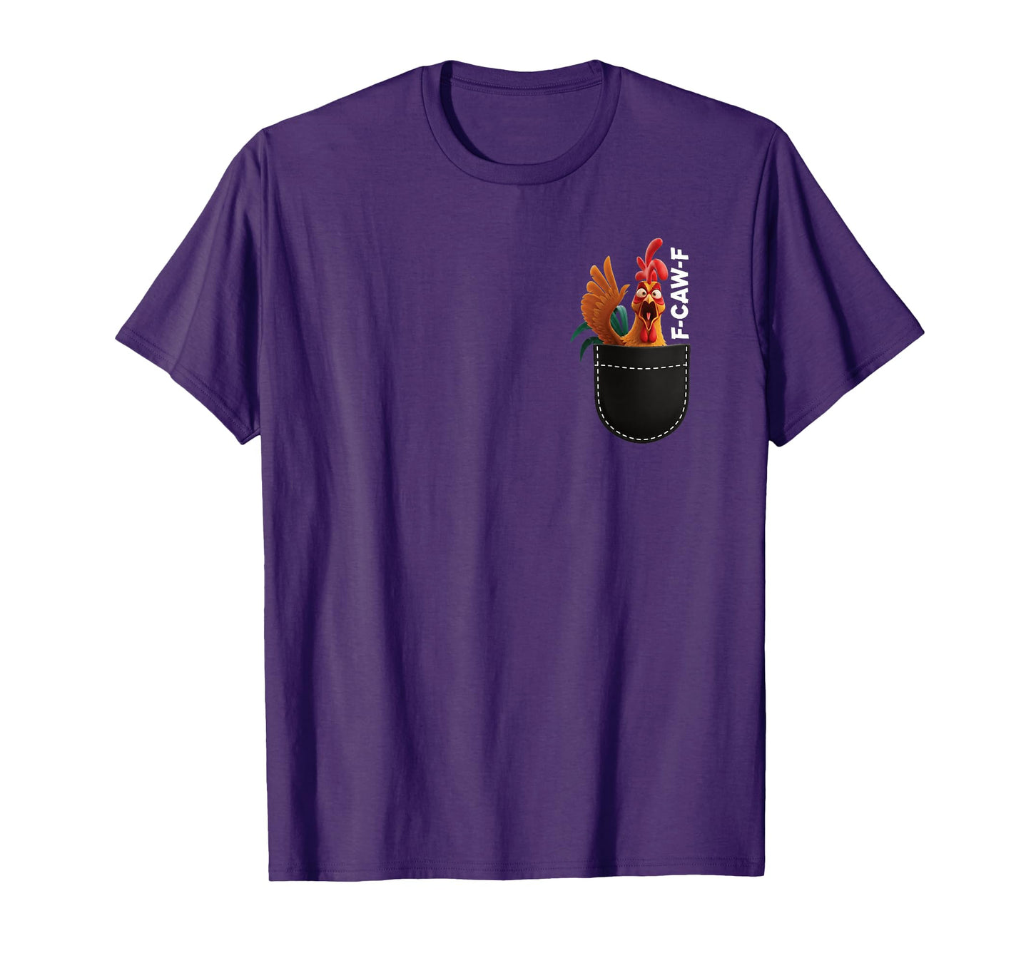 Funny Adult Humor Rooster F-CAW-F Pocket T-Shirt