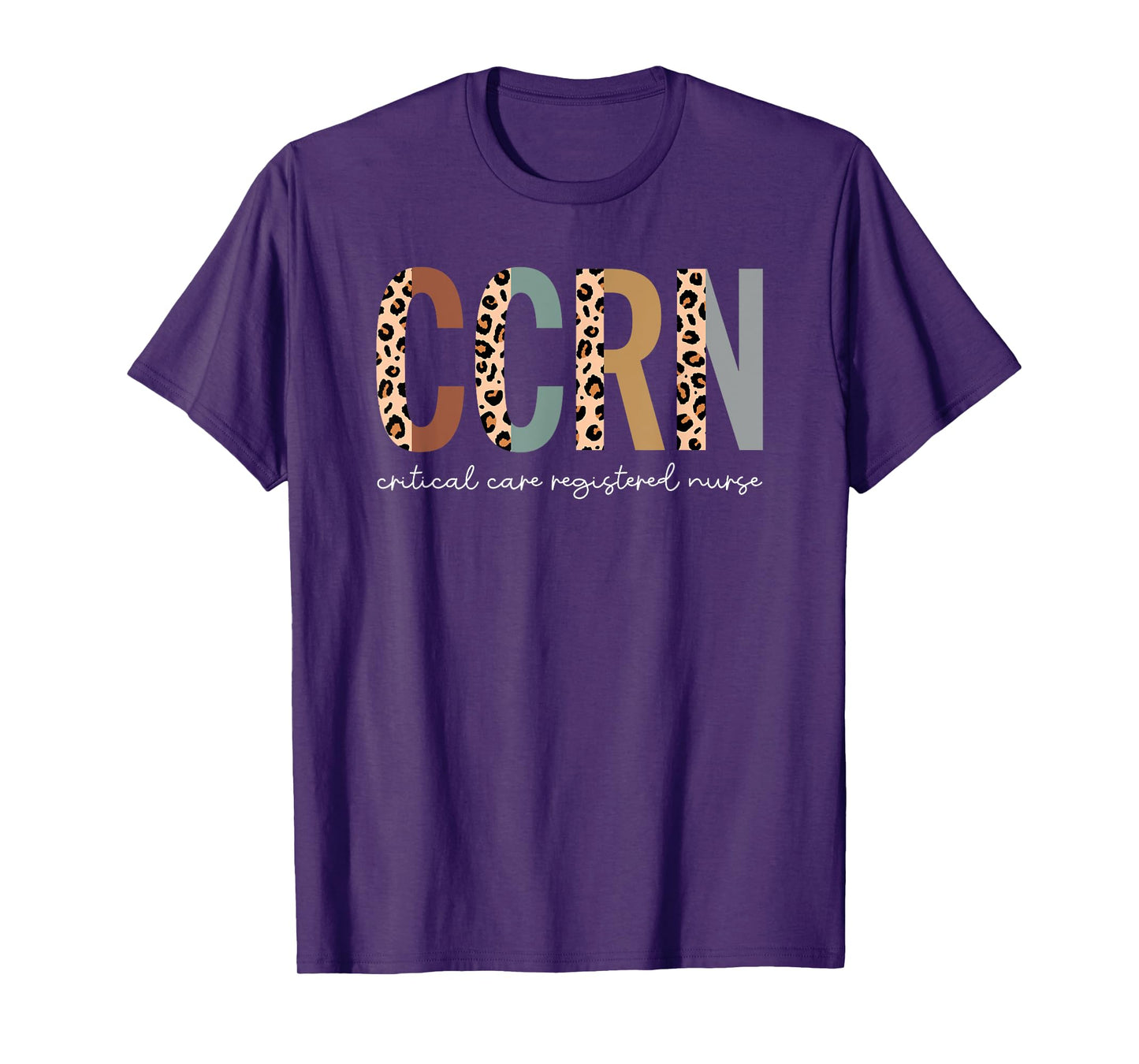 CCRN Critical Care Nurse ICU Intensive Care Nursing T-Shirt