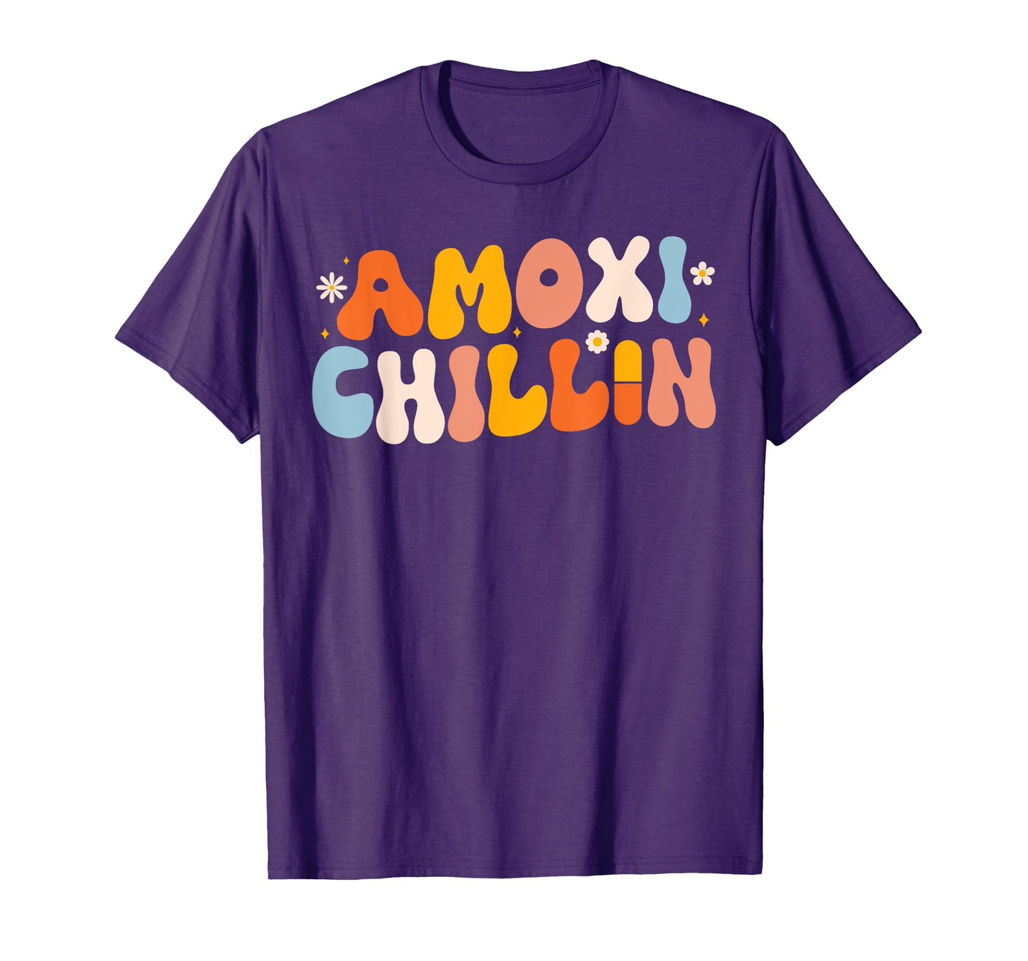 Amoxi-Chillin Funny Pharmacy Technician & Pharmacy Student T-Shirt