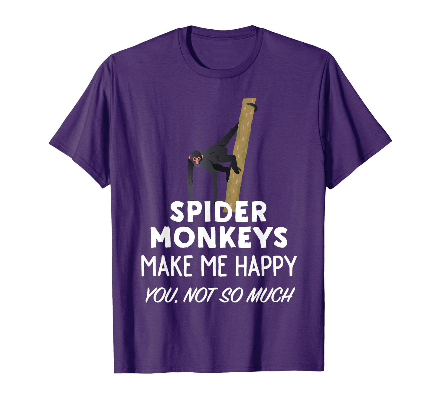 Funny Spider Monkey Gift | Spider Monkeys Make Me Happy T-Shirt