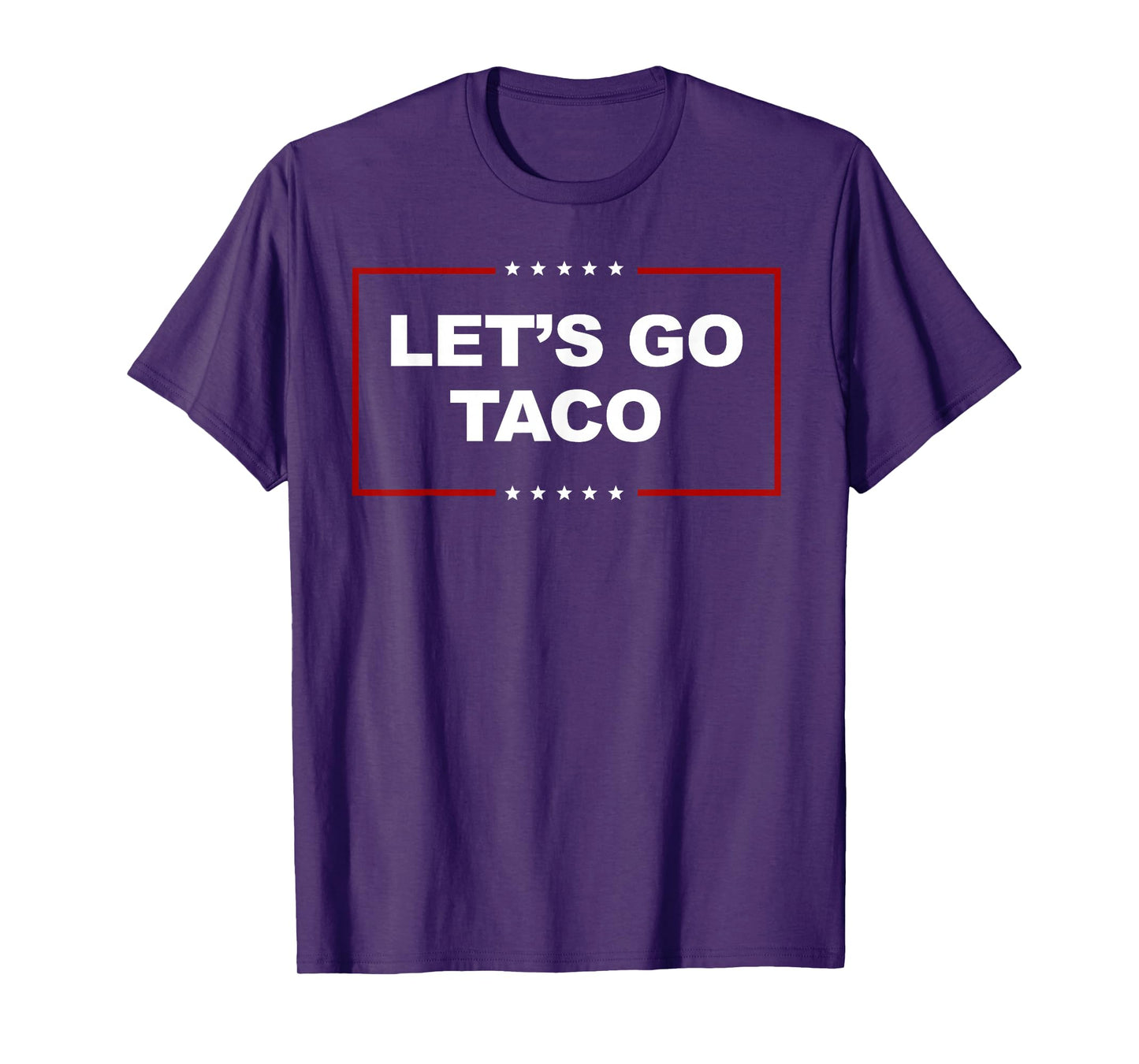 Funny Let's Go Taco T-Shirt