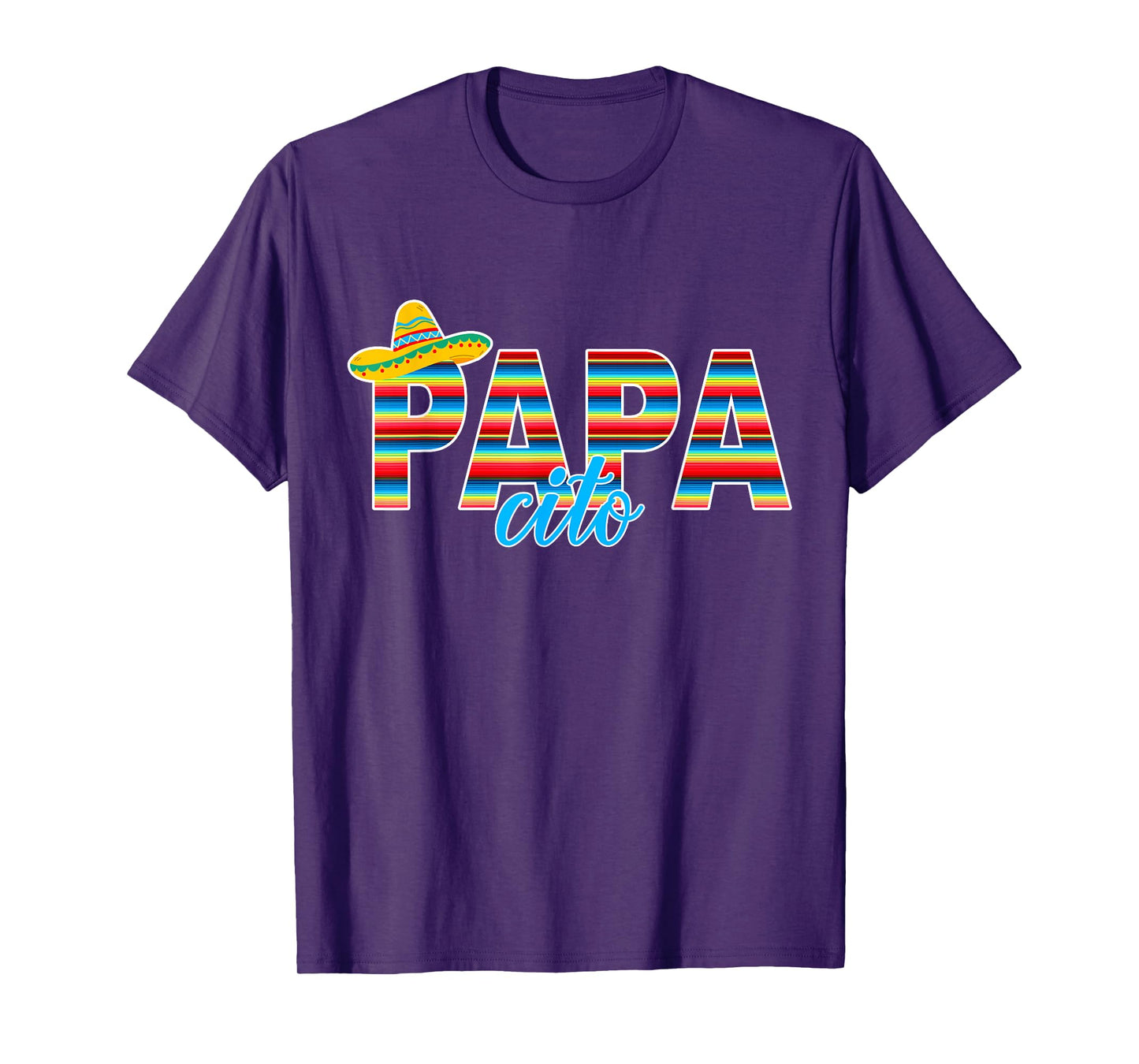 Papacito Serape Mexican Sombrero Cinco de Mayo T-Shirt