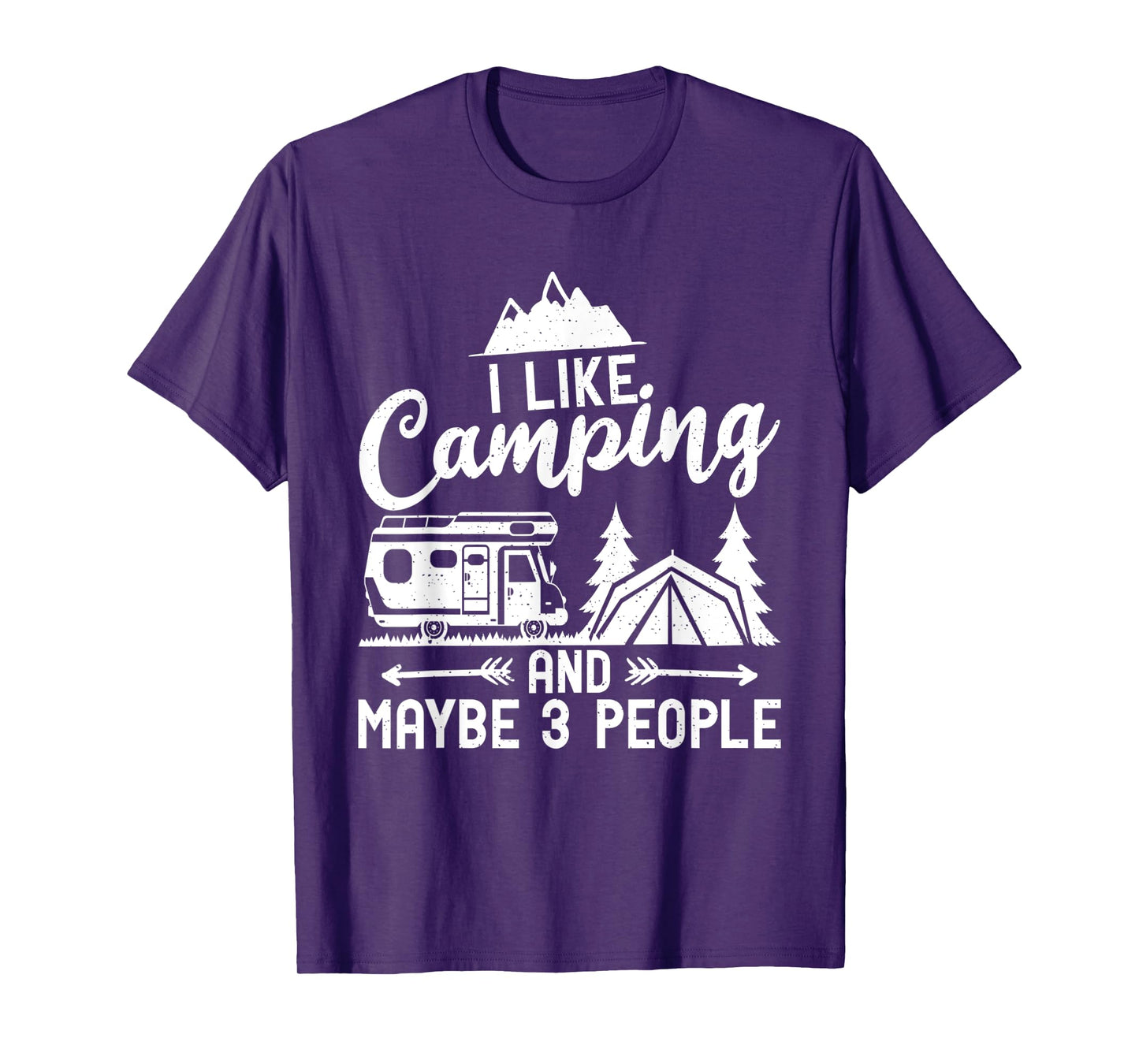 I like Camping and maybe 3 People Travel Nature RV Camping T-Shirt