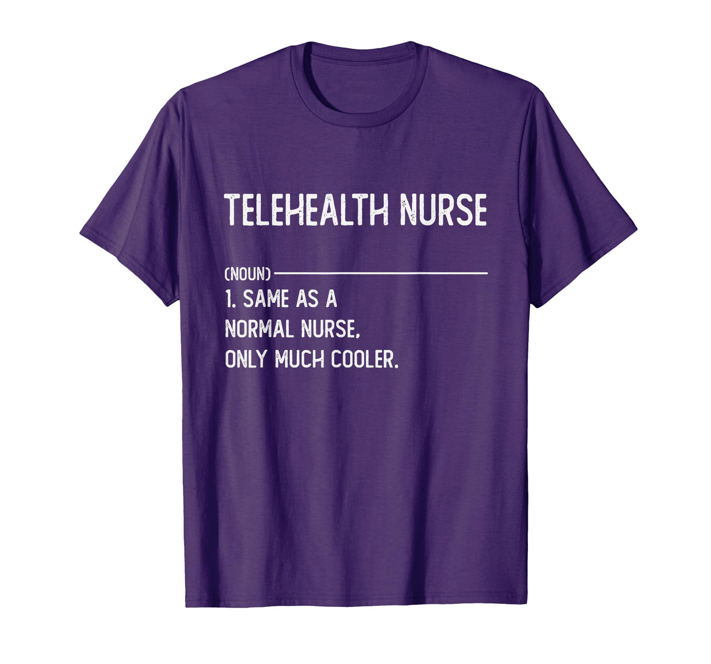 Telehealth Nurse Shirts for Women Funny Nurse Definition T-Shirt
