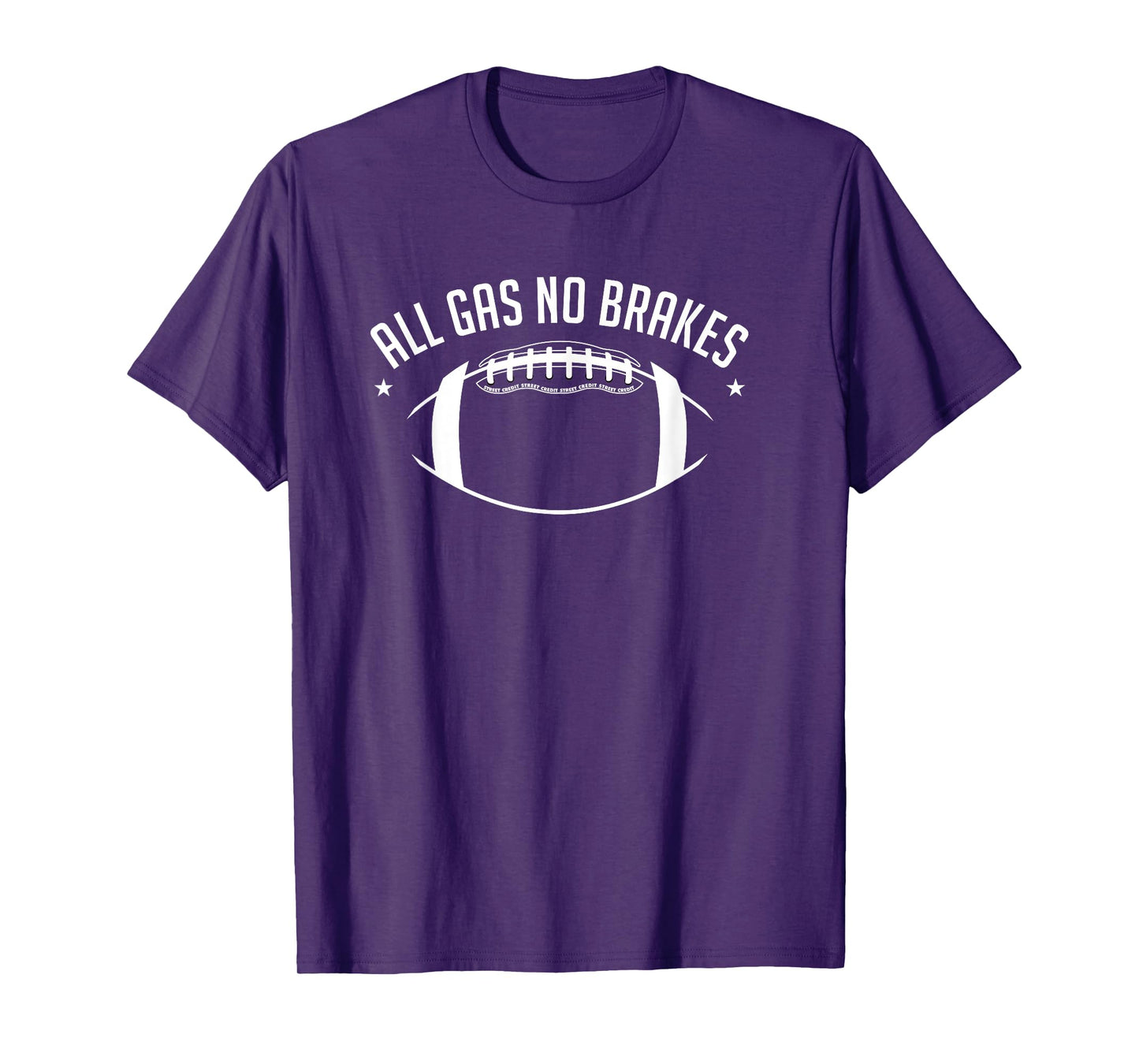 Football All Gas No Brakes Mens Womens Youth Gift T-Shirt