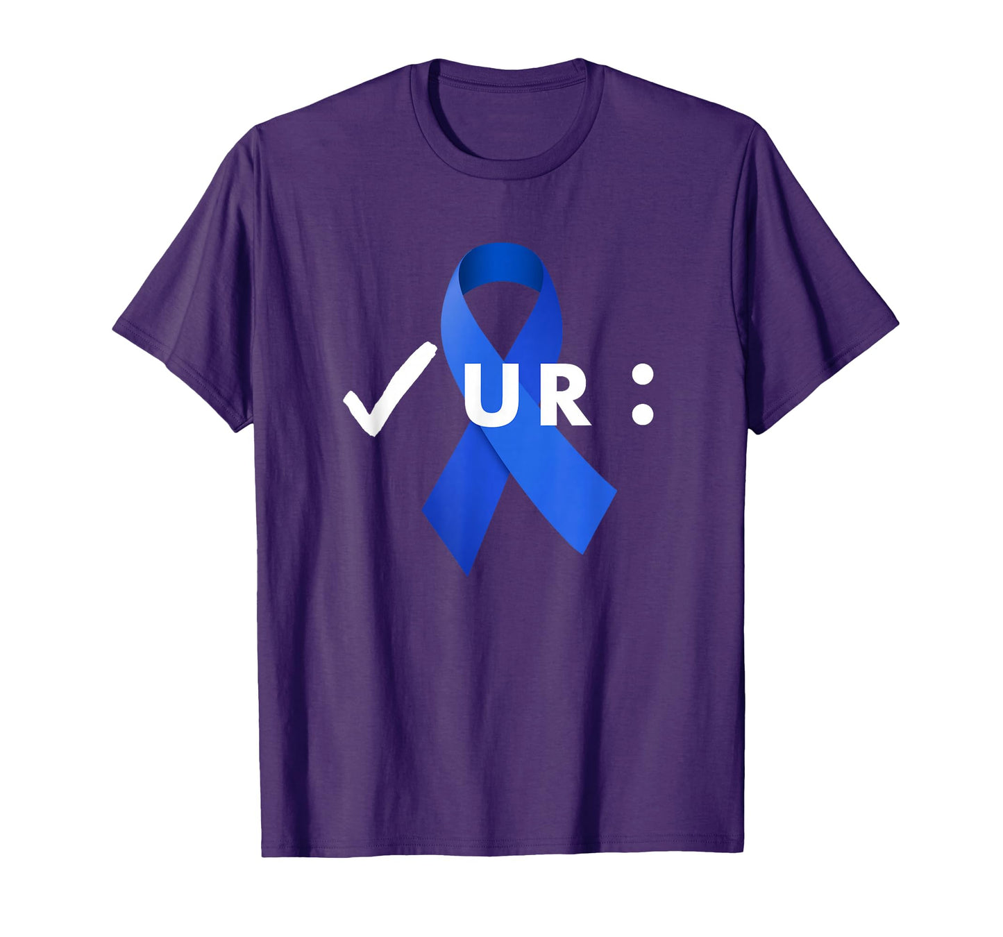 Check Your Colon, Colonoscopies. Colon Cancer Awareness T-Shirt