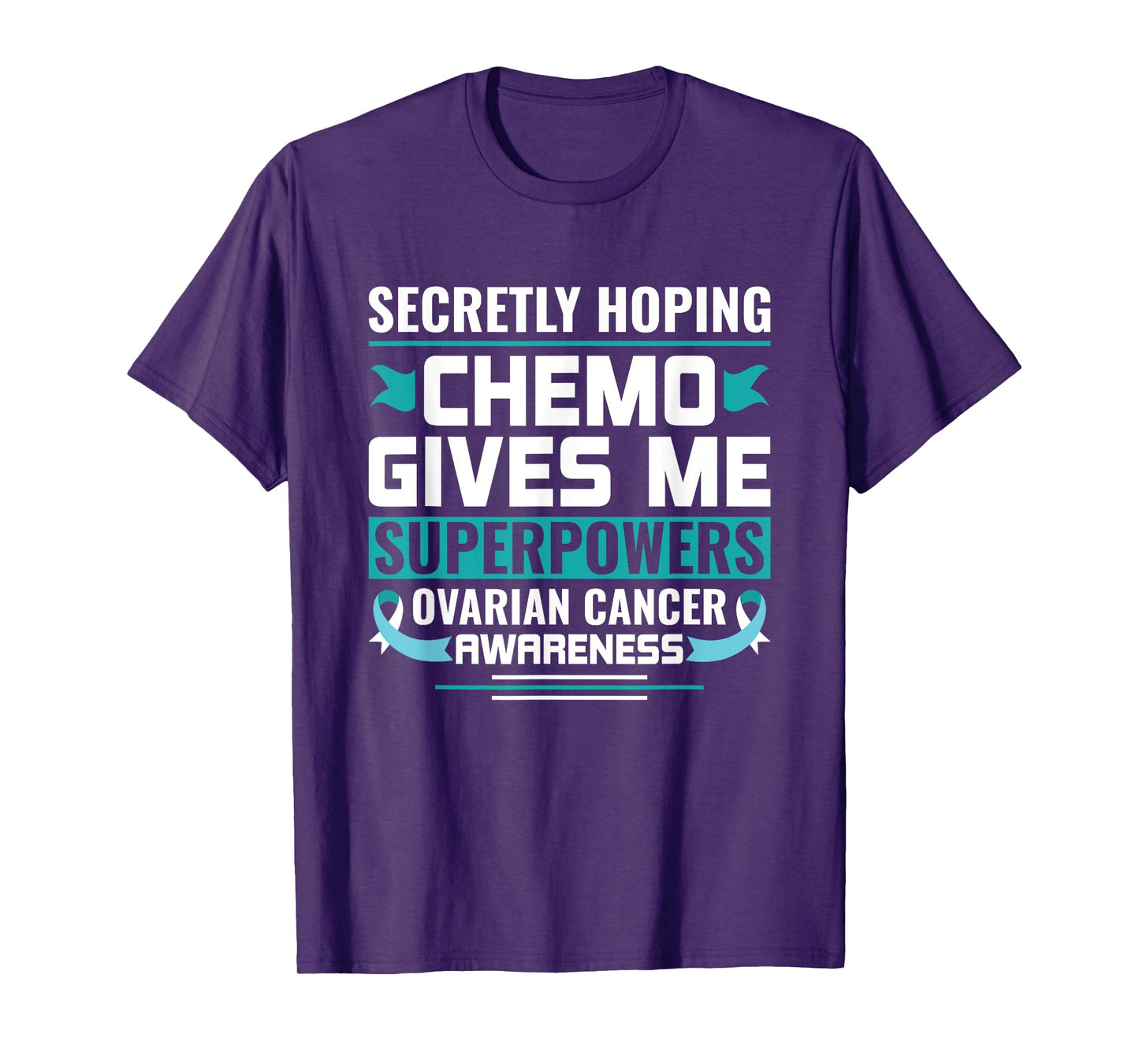 Ovarian Cancer Awareness For Women Ovarian Cancer Warrior T-Shirt