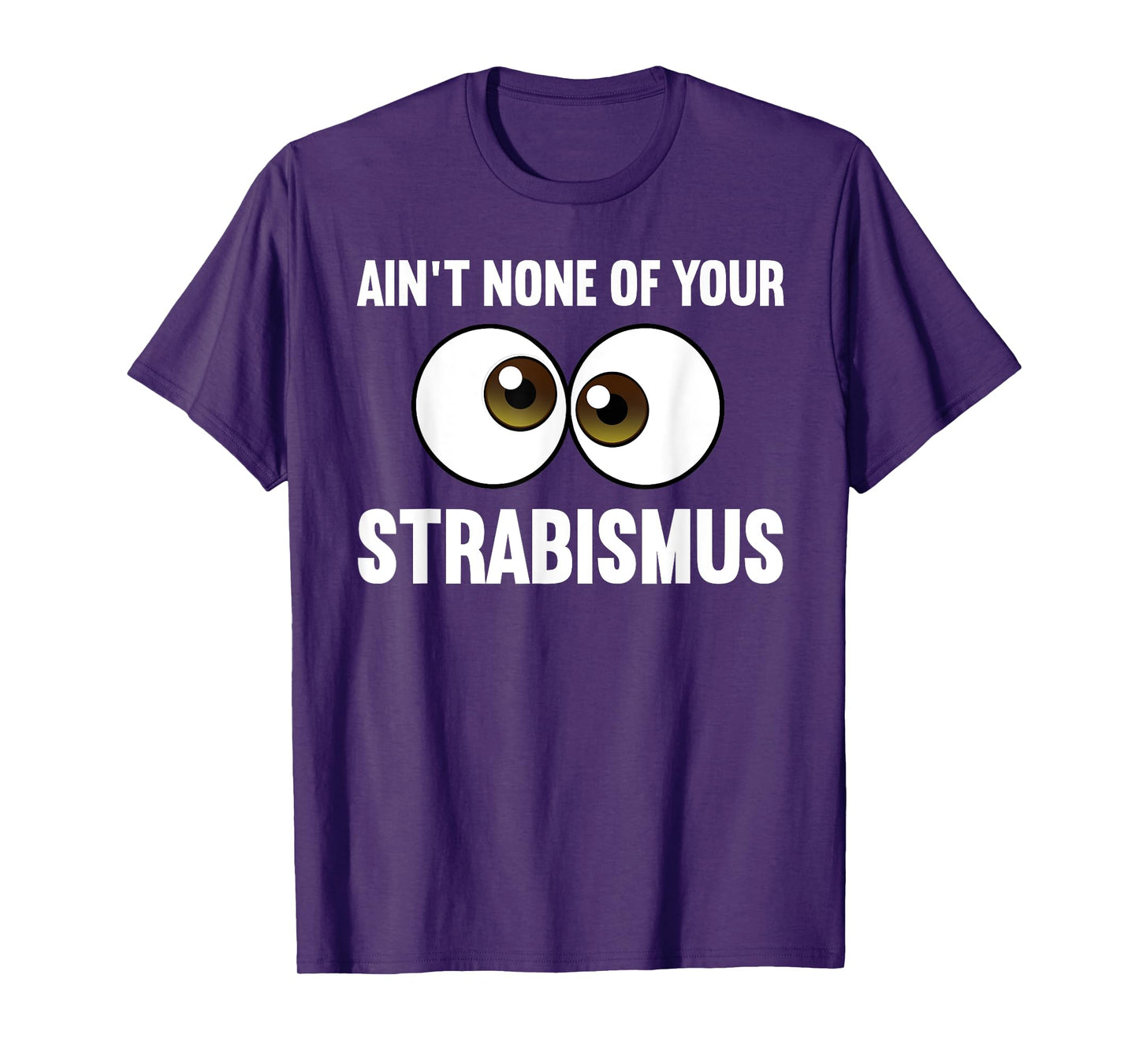 Funny Eye Surgeon Design For Men Women Strabismus Optometry T-Shirt