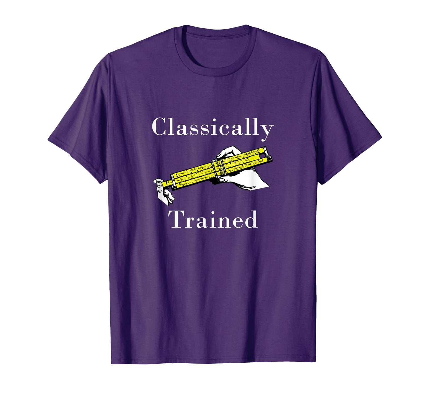 Classically Trained Slide Rule Retro Math Engineer T-Shirt