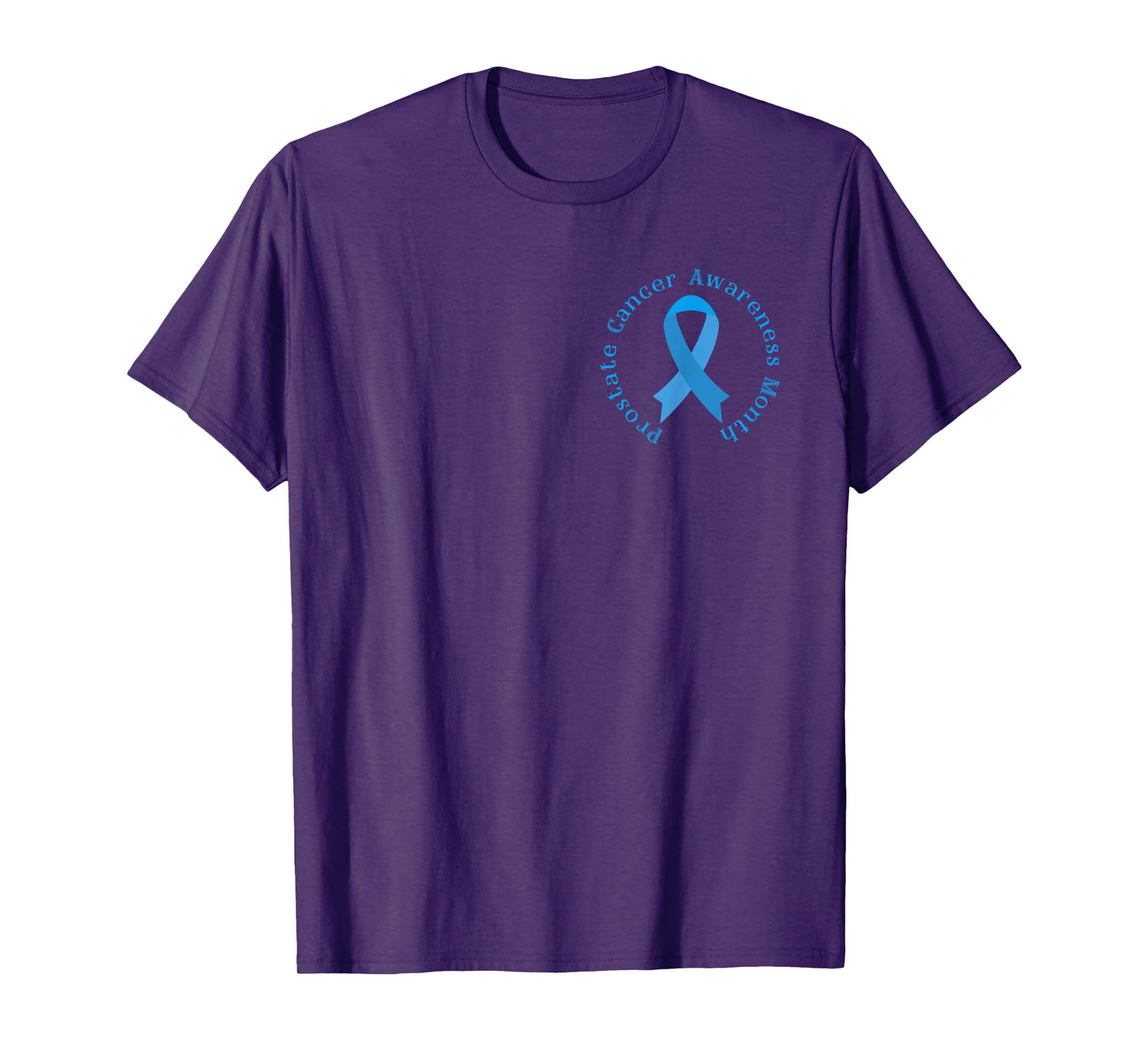 Prostate Cancer Awareness Month We Wear Light Blue Support T-Shirt