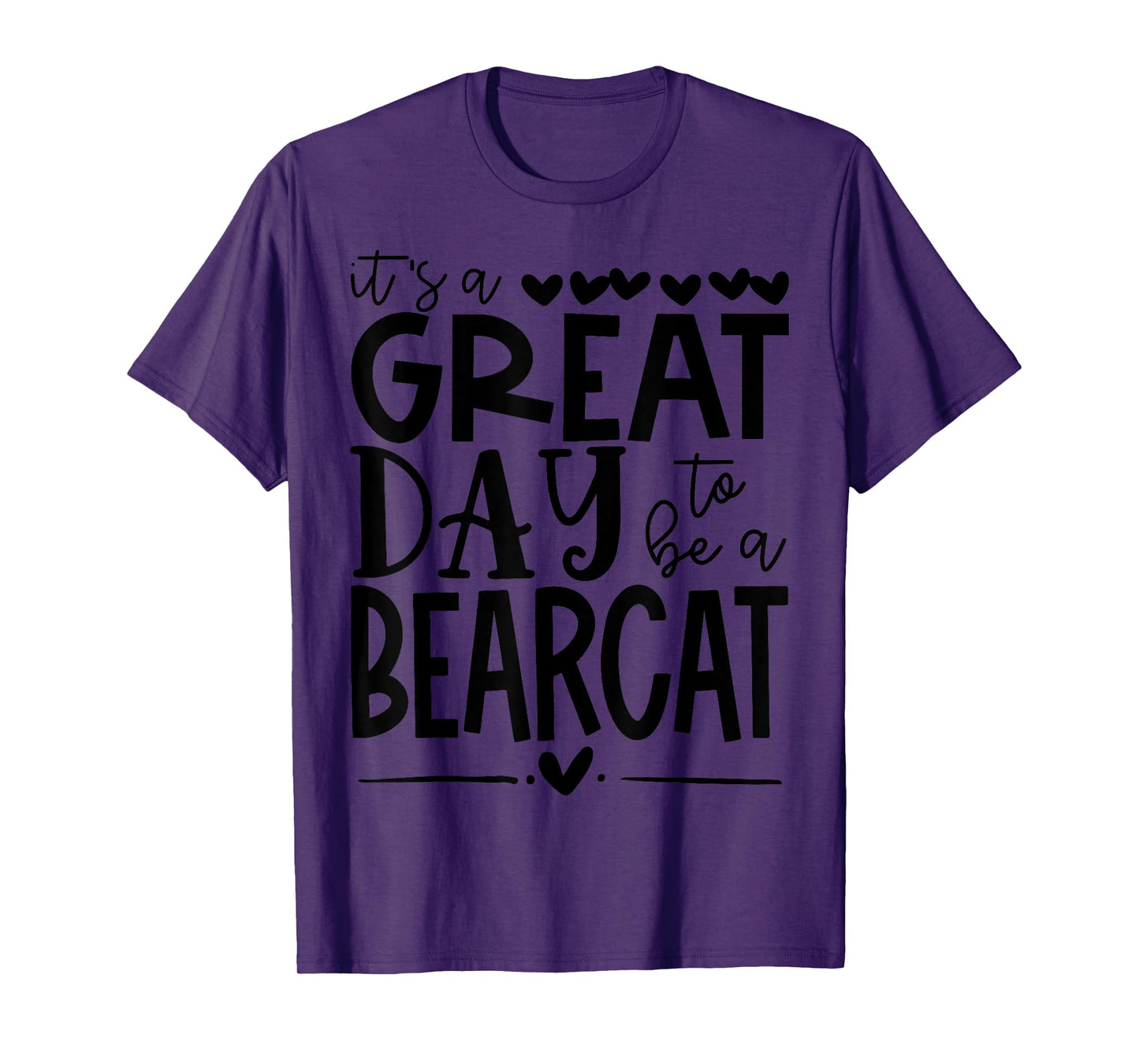 Bearcats School Sports Fan Team Spirit Mascot Gift Great Day T-Shirt