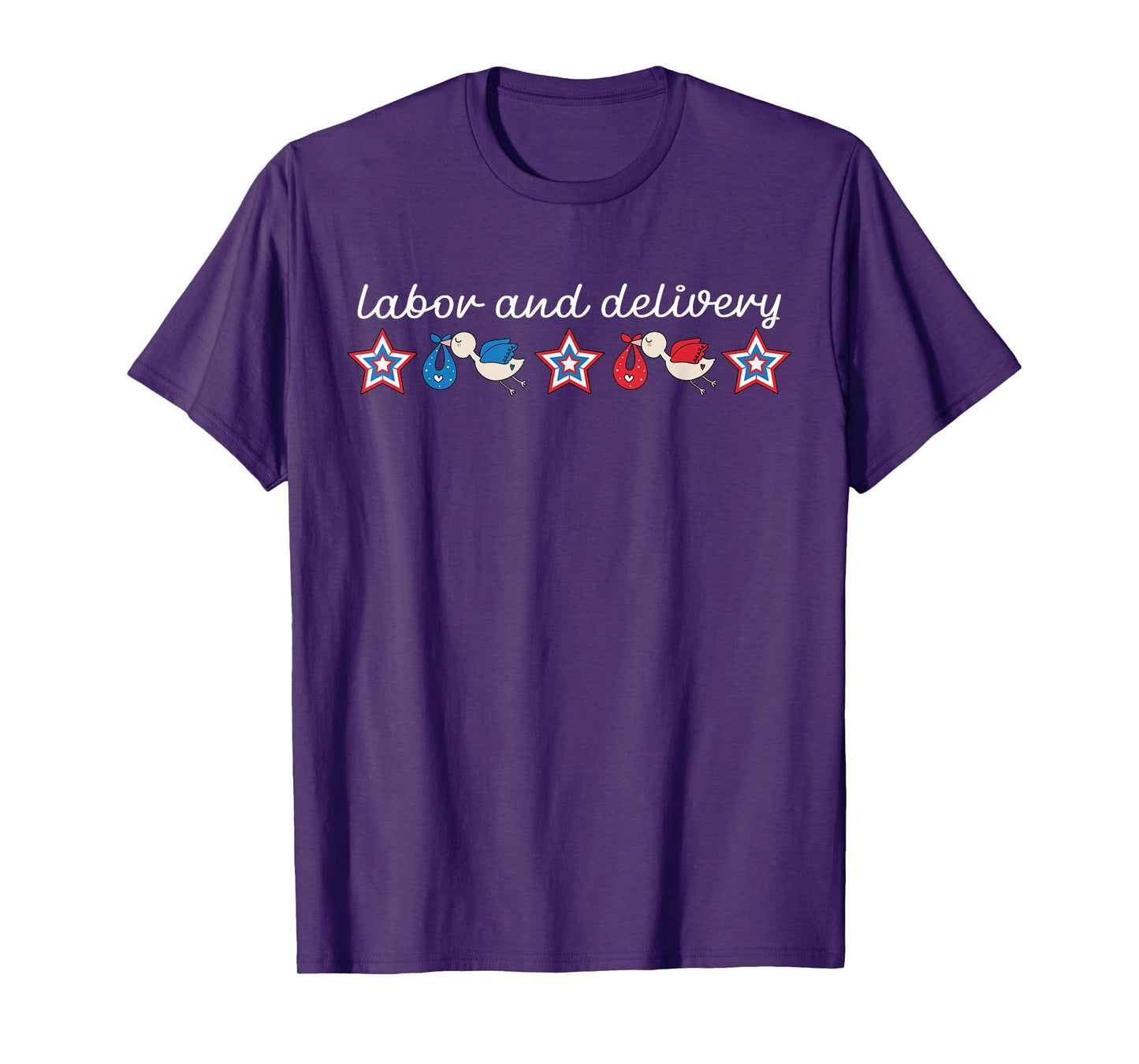 Labor and Delivery Nurse 4th Of July L&D Independence Day T-Shirt
