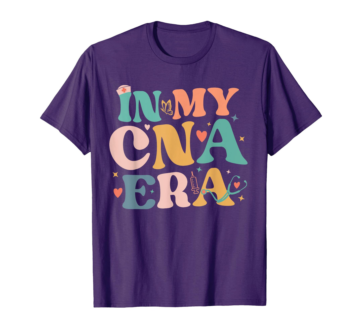 Cna Shirts In My CNA Era Certificated Nursing Assistant T-Shirt