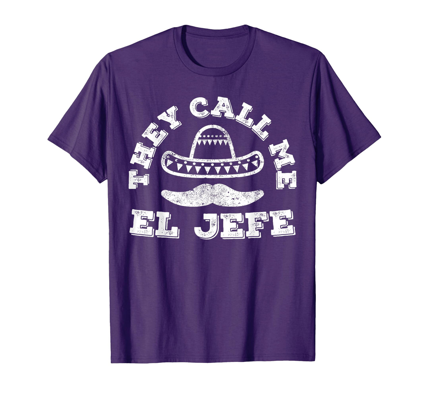 They Call Me El Jefe T-Shirt Cinco De Mayo Party Shirt T-Shirt
