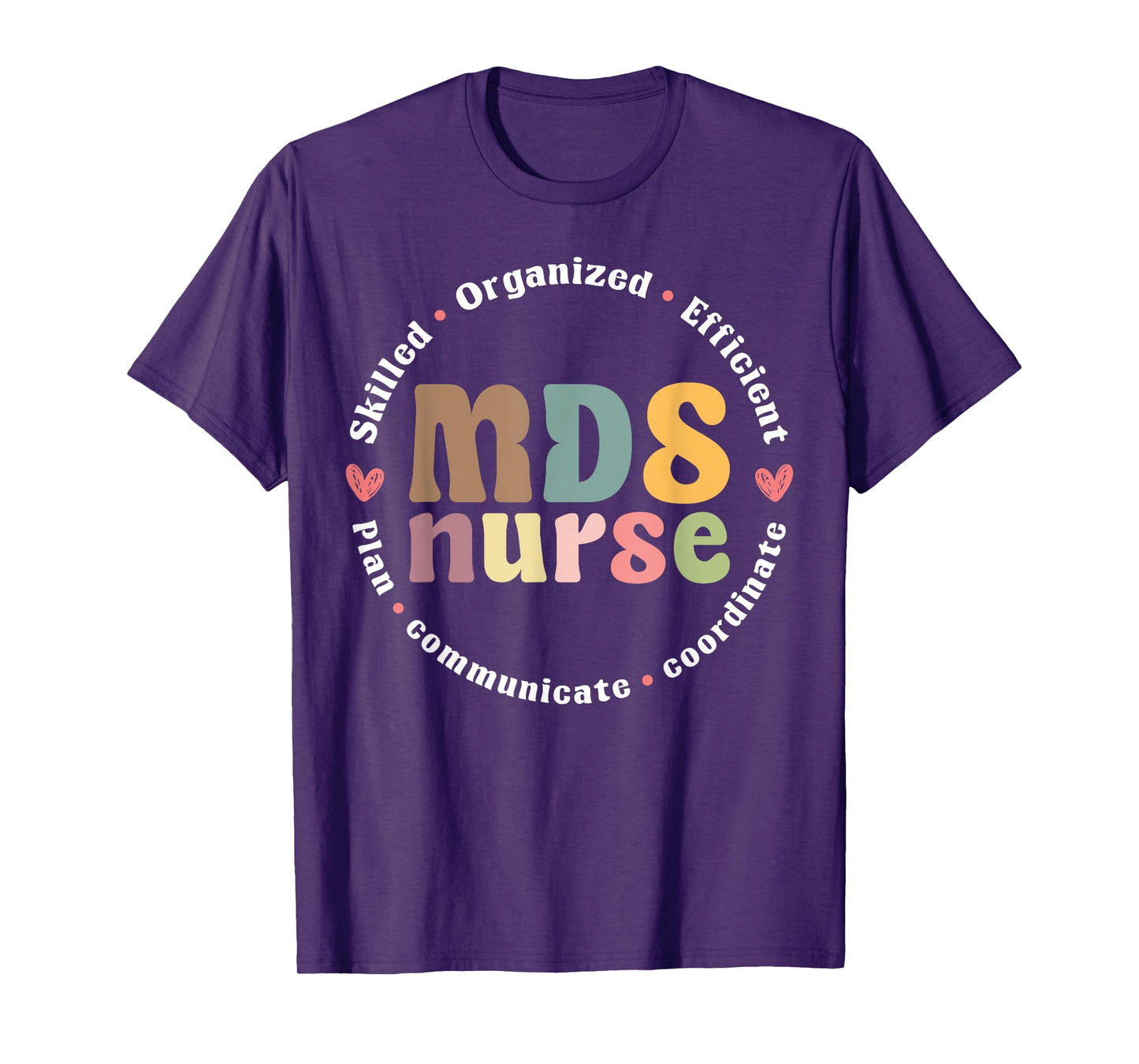 MDS Nurse Appreciation T-Shirt
