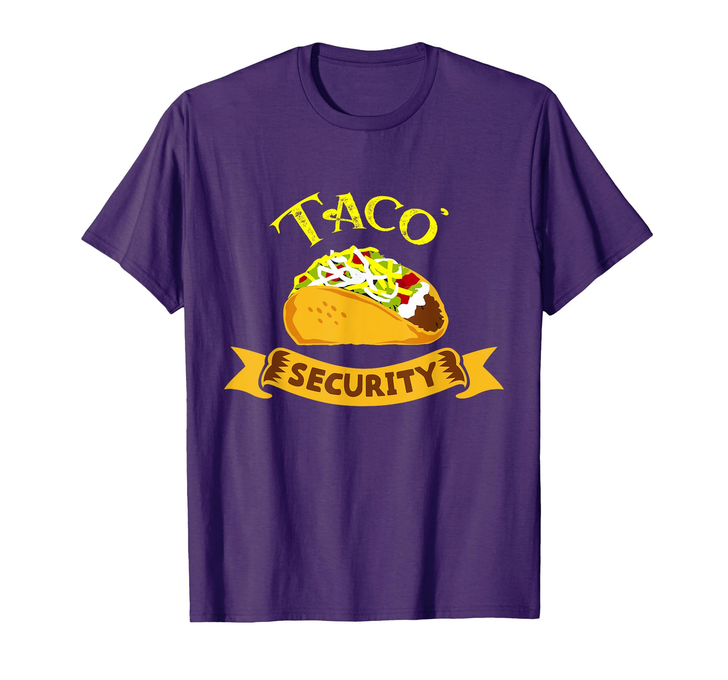 Taco Security Tacos Tuesday Mexican Food Party Funny T-Shirt