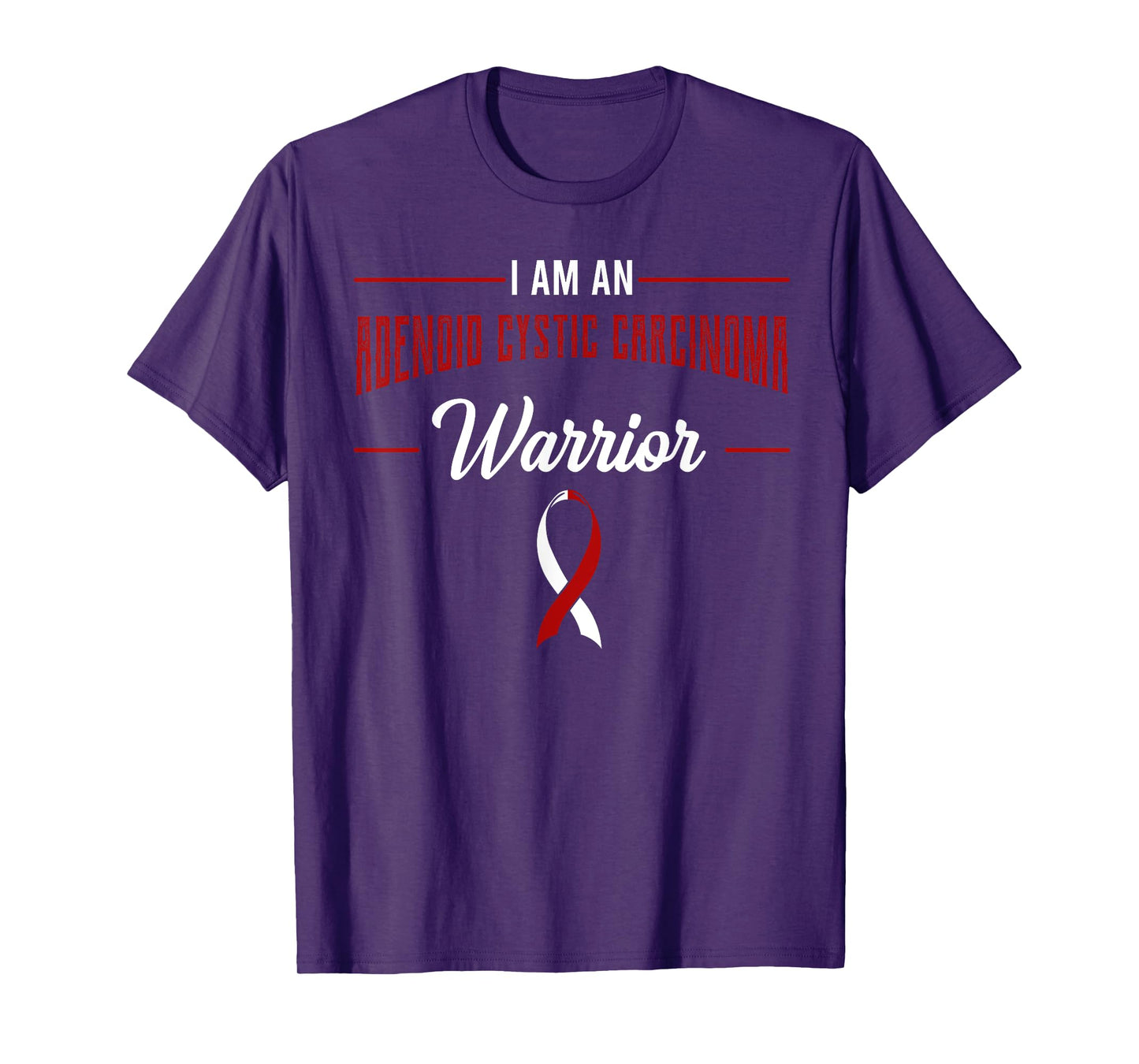I Am A Warrior Adenoid Cystic Carcinoma ACC Adenoidcystic T-Shirt