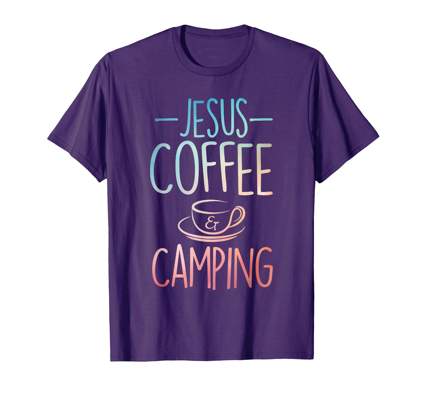 Cool Jesus Coffee Camping Art For Men Women Camping Themed T-Shirt