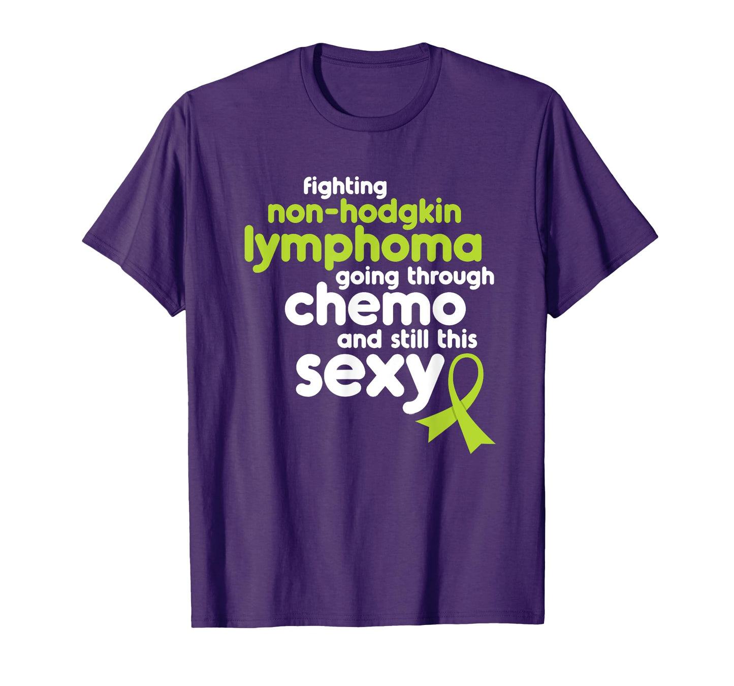 Non-Hodgkin Lymphoma Shirt | Funny Cancer Meme Gift T-Shirt