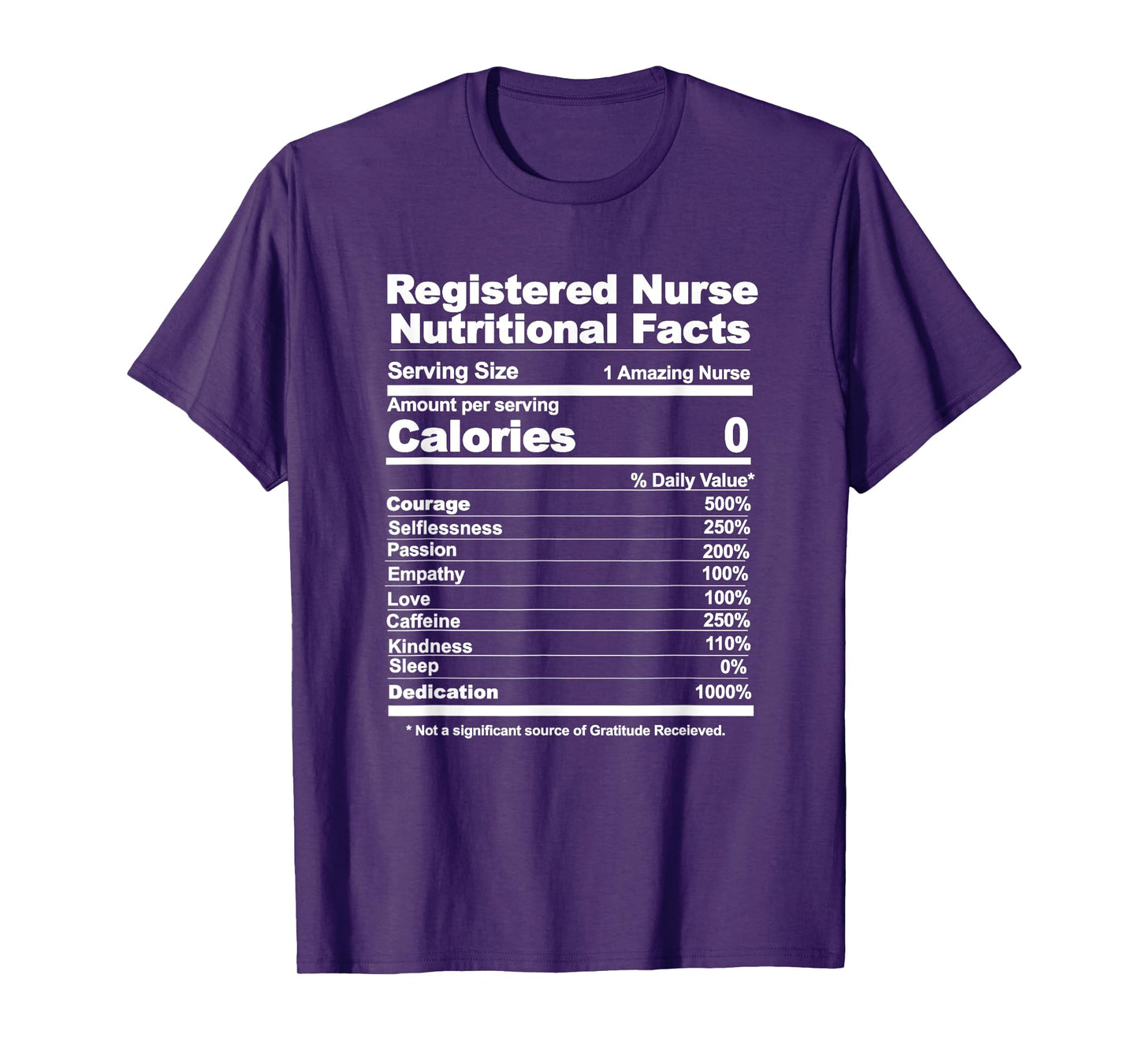 Registered Nurse nutritional facts T-Shirt