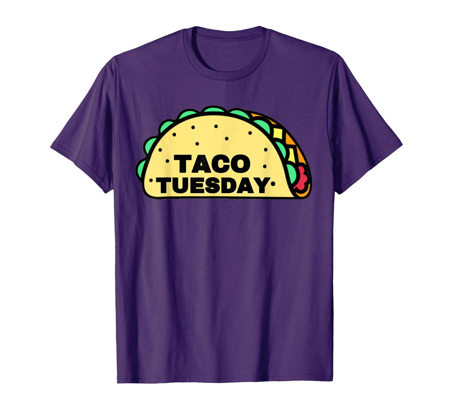 Taco Tuesday Apparel | Funny Taco Tuesday Gear For Tuesday! T-Shirt